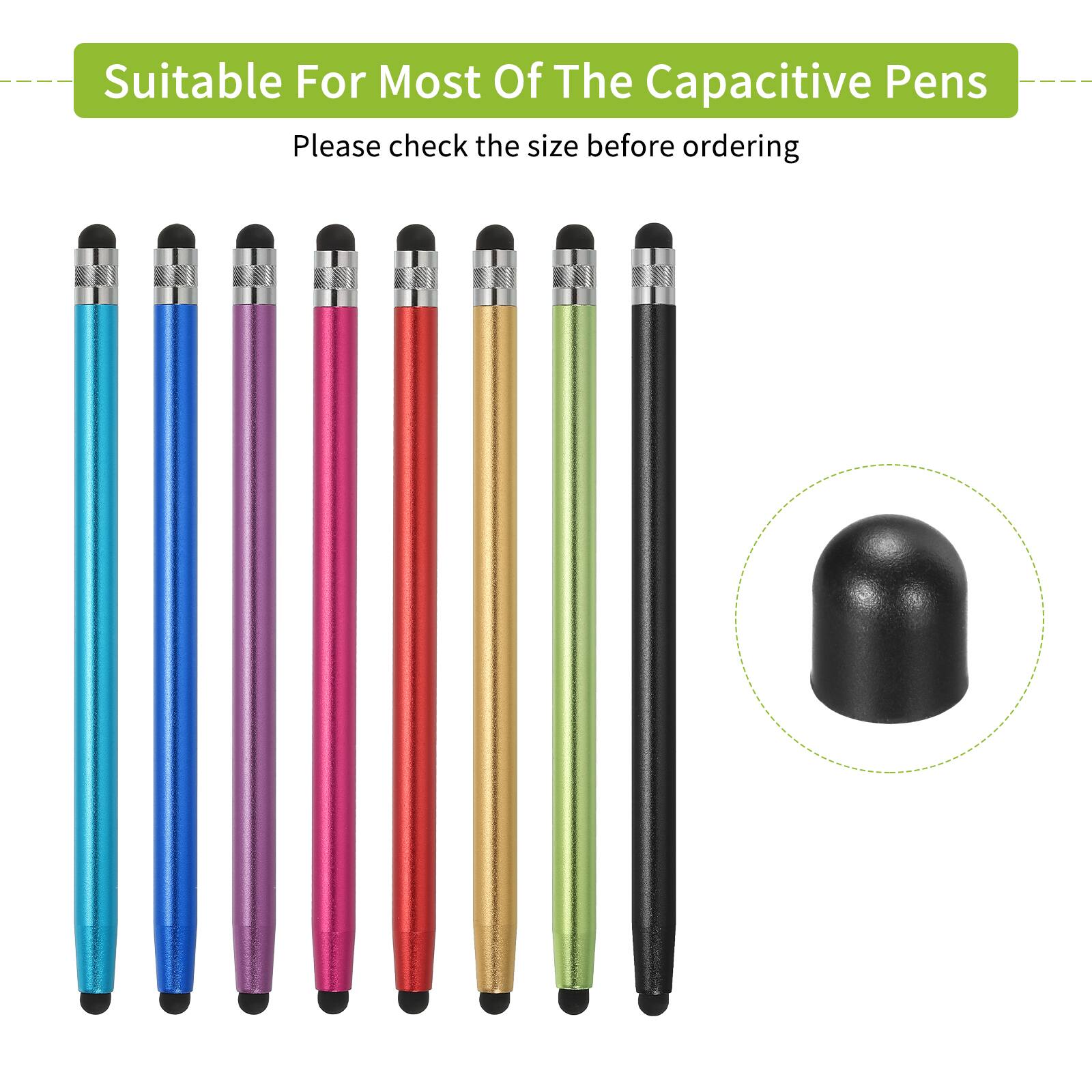 Suitable For Most Of The Capacitive Pens  
Please check the size before ordering