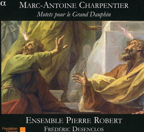 Frederic Desenclos - Motets for the Grand Dauphin  - COMPACT DISCS