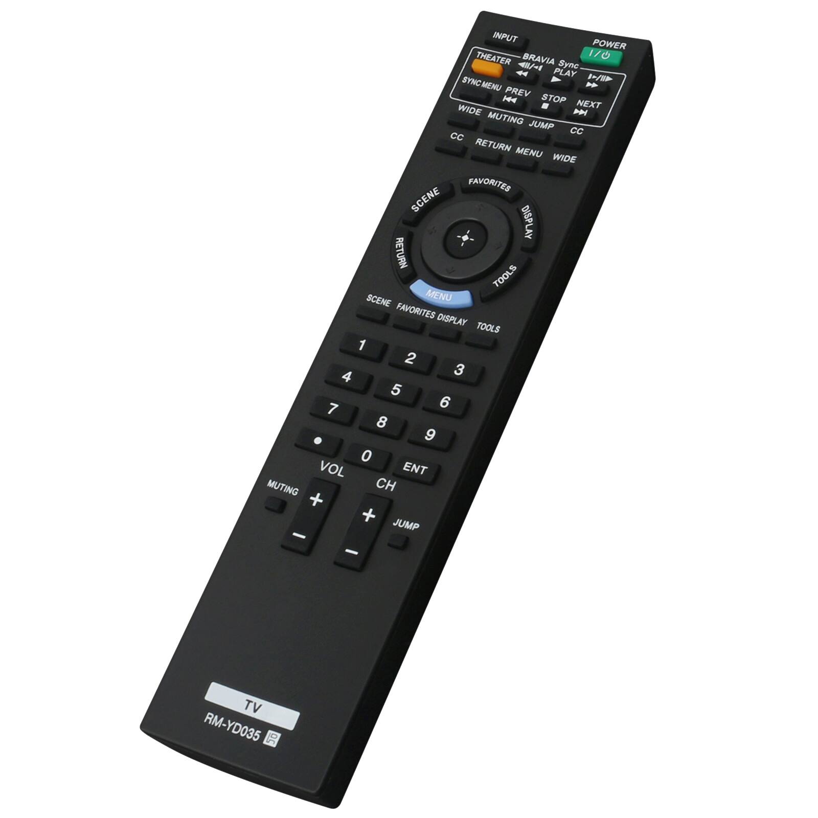 INPUT POWER THEATER BRAVIA SYNC PLAY W SYNC MENU PREV STOP NEXT WIDE MUTING JUMP CC RETURN MENU WIDE FAVORITES SCENE DISPLAY RETURN TOOLS SCENE MENU FAVORITES DISPLAY TOOLS 1 2 3 4 5 6 7 8 9 0 VOL ENT MUTING CH + + JUMP - - TV RM-YD035