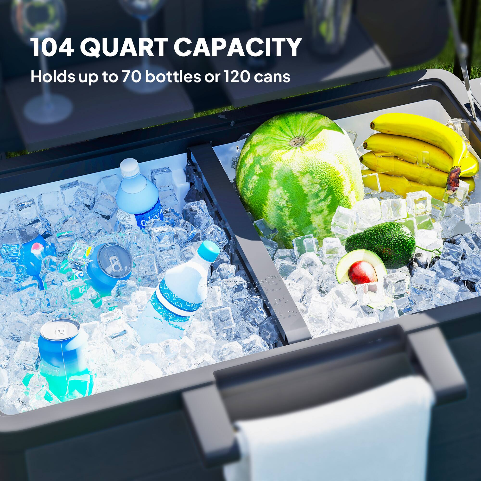 104 QUART CAPACITY  
Holds up to 70 bottles or 120 cans