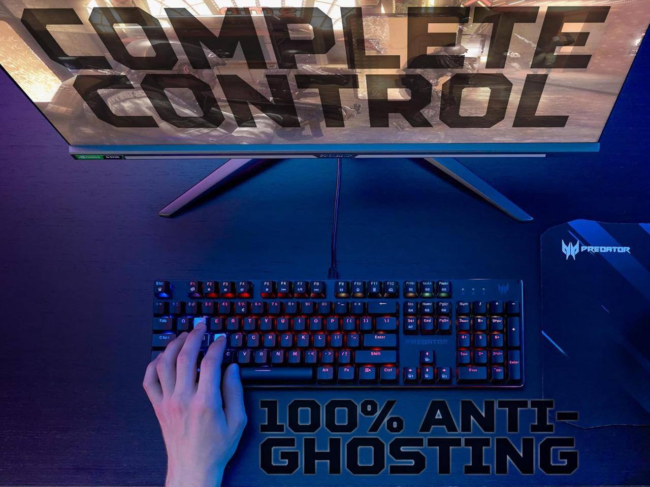 COMPLETE CONTROL PREDATOR E4 W FI e F3 . F3 . da - FS . F. s FT S F. FB . F a F1 . F12 - n - SAUEA o ~ as . 1 30 1 4 S. e n 1 .. 91 BI - iNs . - E Pytr - Num I H o E . Y Y U I D P E 11 1 tas aT ... Pa ~ B - +  F G H J K I   Enter .. PREDATOR D .-  V H  M - - 1 SNif W Toa 2+ a Al Fn & dant - . - i1  100% ANTI-GHOSTING