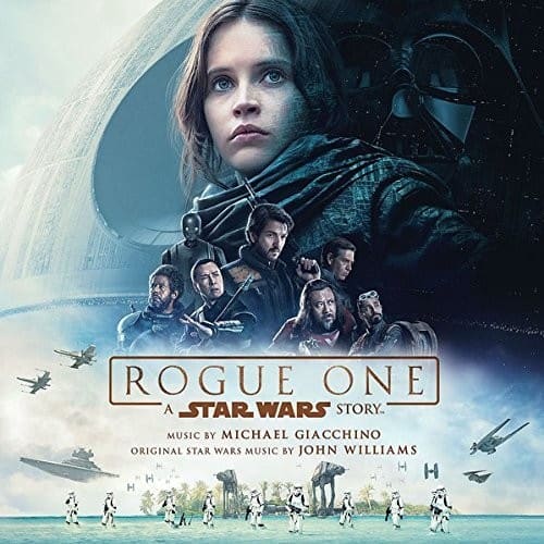 ROGUE ONE  
A STAR WARS STORY  
MUSIC BY MICHAEL GIACCHINO  
ORIGINAL STAR WARS MUSIC BY JOHN WILLIAMS