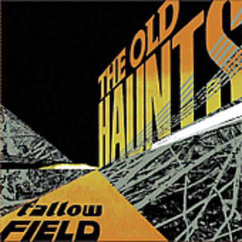Old Haunts - Fallow Field   - COMPACT DISCS [CD] price history on PriceWatchPro