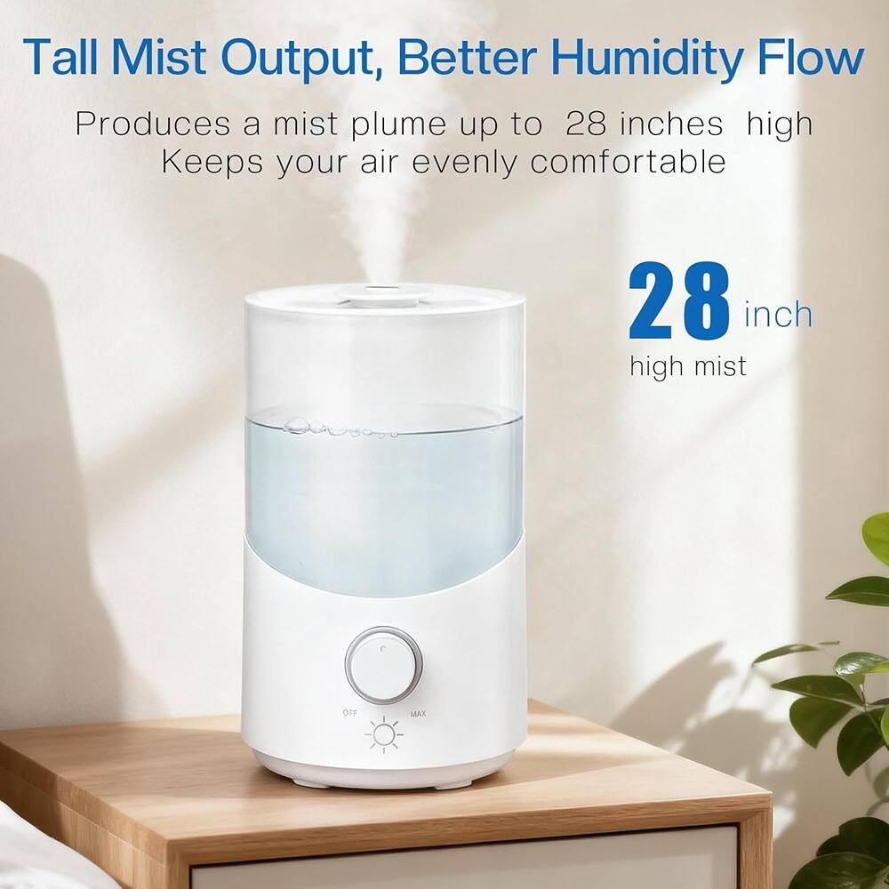 Tall Mist Output, Better Humidity Flow

Produces a mist plume up to 28 inches high  
Keeps your air evenly comfortable

28 inch high mist