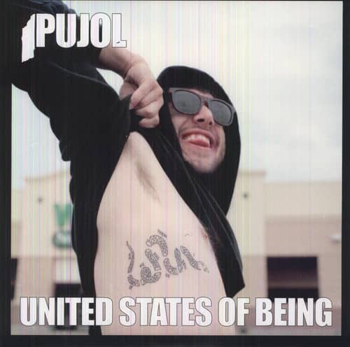 Pujol - United States of Being   - VINYL LP price history on PriceWatchPro