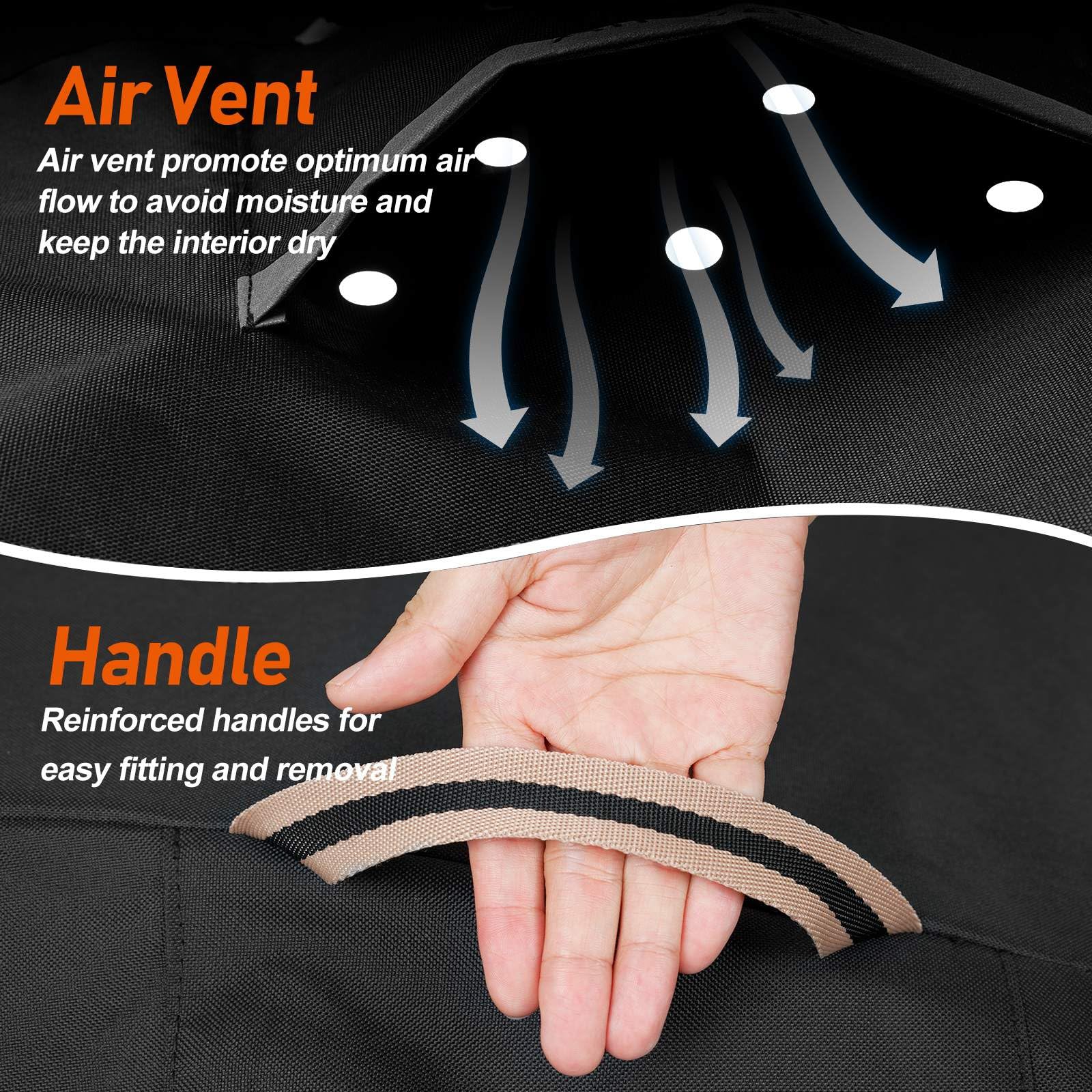 **Air Vent**  
Air vent promotes optimum air flow to avoid moisture and keep the interior dry

**Handle**  
Reinforced handles for easy fitting and removal