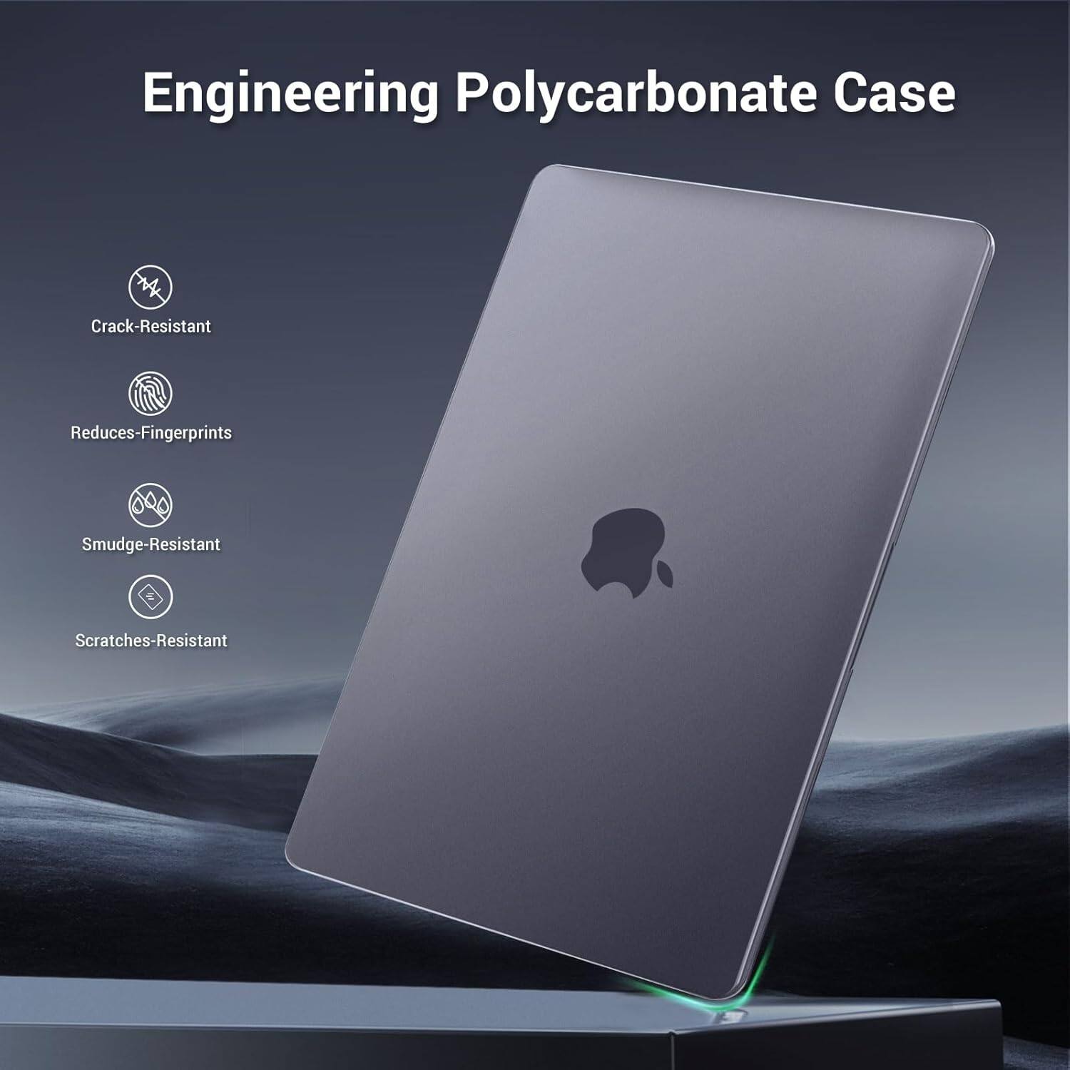 Engineering Polycarbonate Case  
- Crack-Resistant  
- Reduces Fingerprints  
- Smudge-Resistant  
- Scratches-Resistant