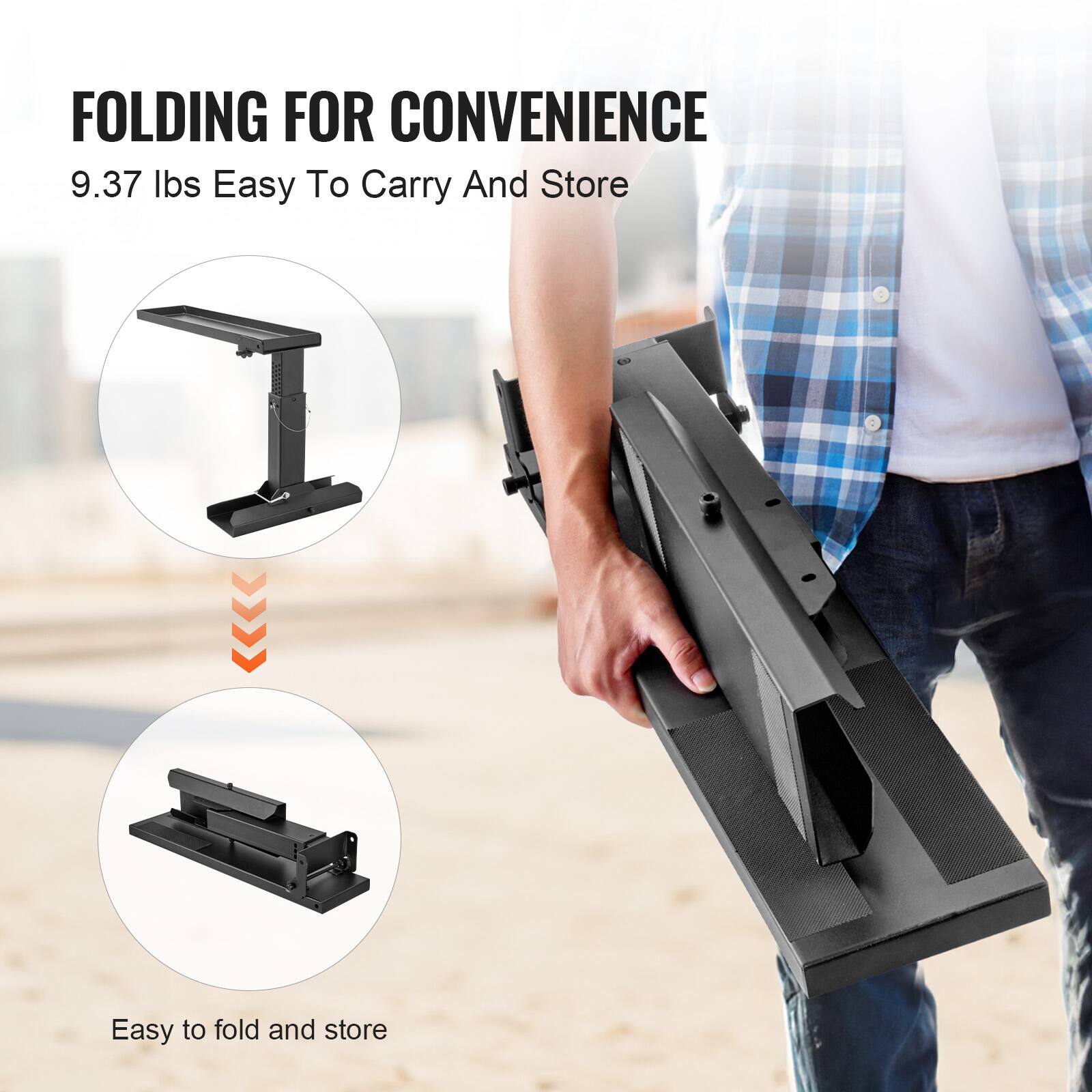 FOLDING FOR CONVENIENCE  
9.37 lbs Easy To Carry And Store  
Easy to fold and store