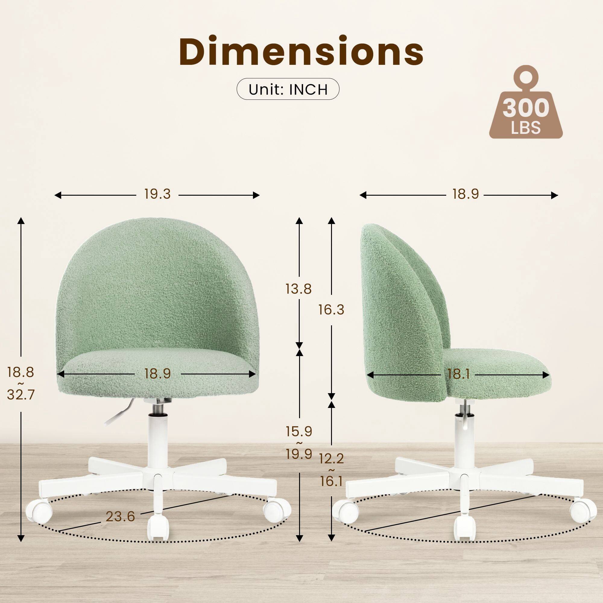 Dimensions  
Unit: INCH  
300 LBS  

19.3  
18.9  
13.8  
16.3  
18.8  
32.7  
18.9  
18.1  
15.9  
19.9  
12.2  
16.1  
23.6