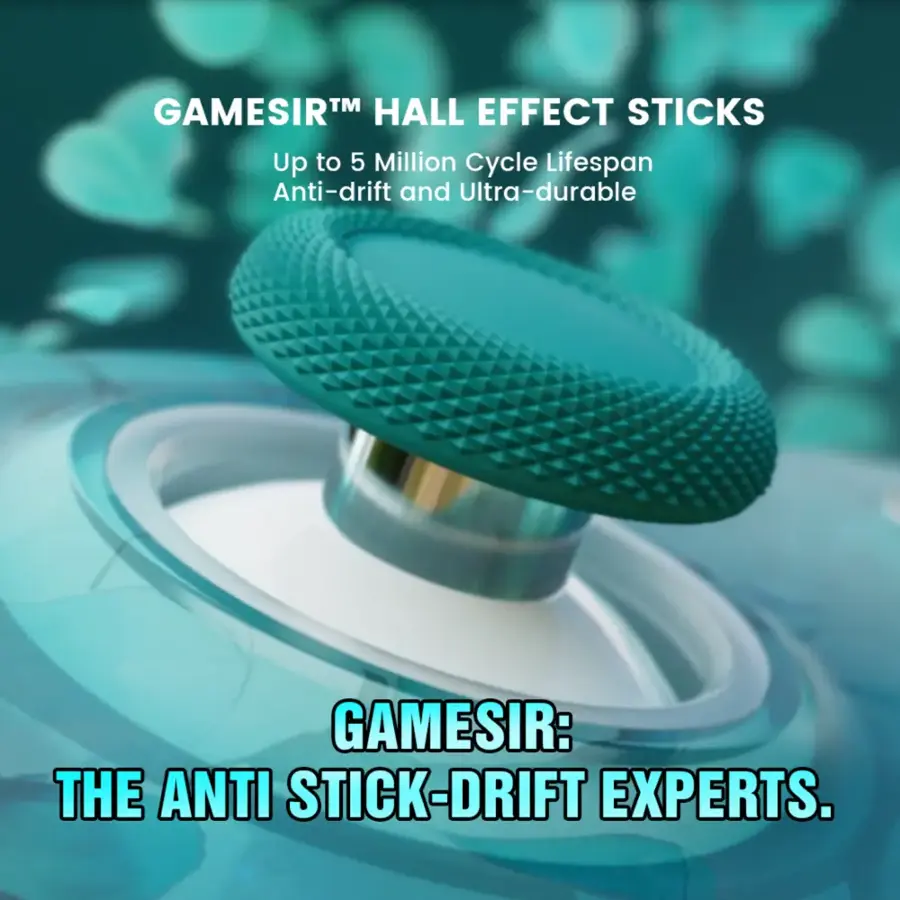 GAMESIR TM HALL EFFECT STICKS: Up to 5 Million Cycle Lifespan, Anti-drift and Ultra-durable. GAMESIR: THE ANTI STICK-DRIFT EXPERTS.