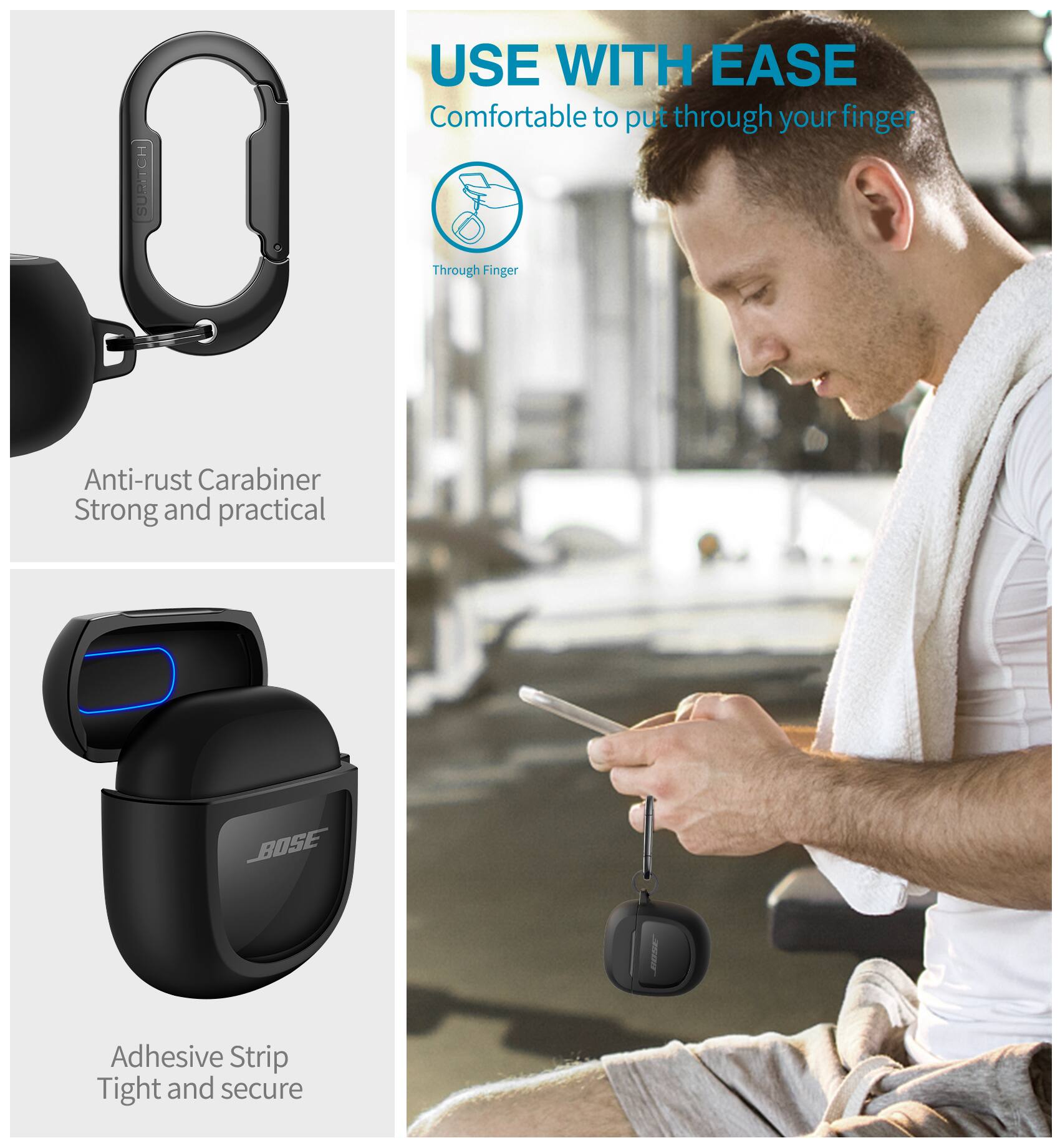SUBITCH USE WITH EASE  
Comfortable to put through your finger  
Through Finger  
Anti-rust Carabiner  
Strong and practical  
BOSE  
Adhesive Strip  
Tight and secure