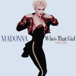 Madonna - Who'S That Girl (Super Club Mix) - VINYL LP