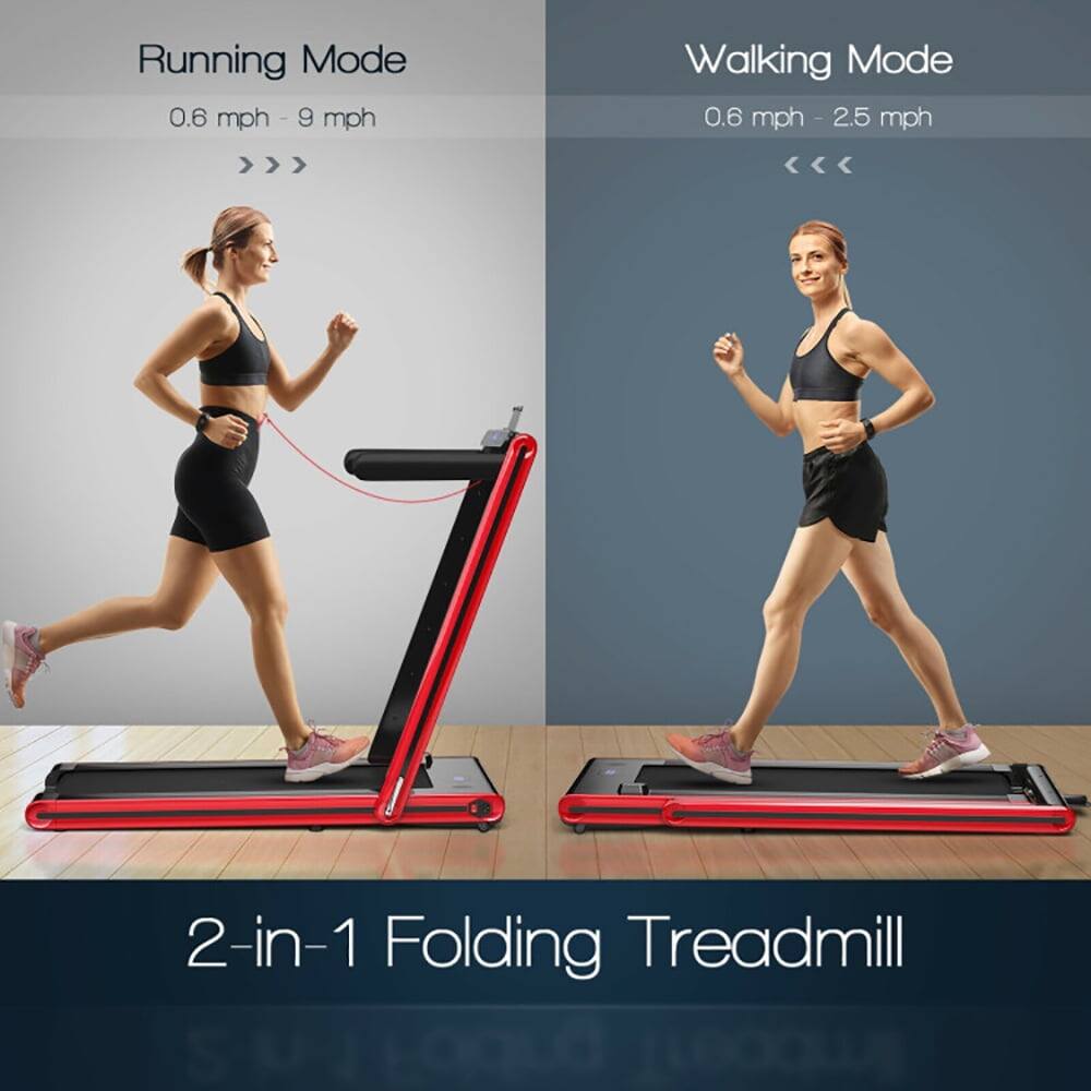 Running Mode  
0.6 mph - 9 mph  

Walking Mode  
0.6 mph - 2.5 mph  

2-in-1 Folding Treadmill