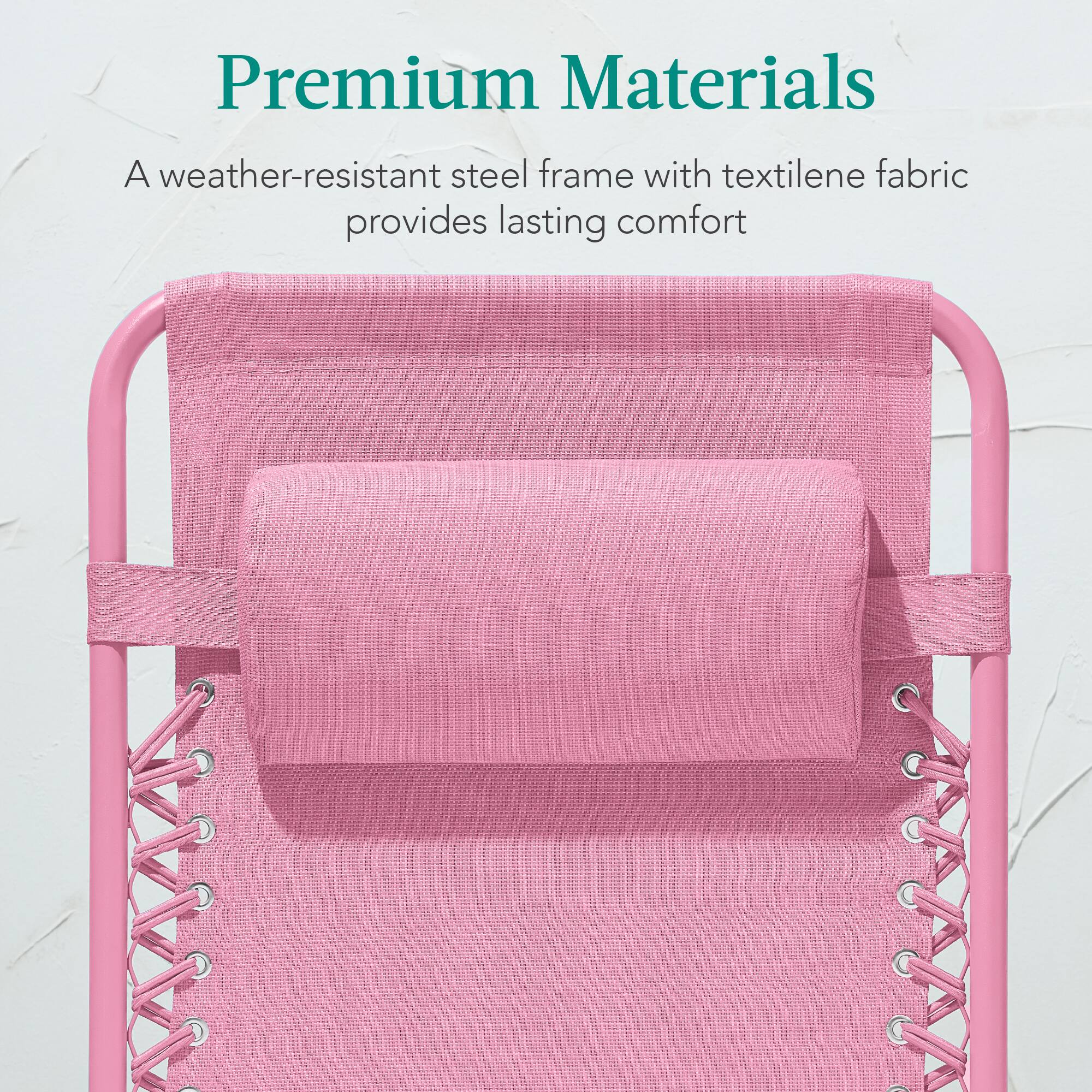 Premium Materials

A weather-resistant steel frame with textilene fabric provides lasting comfort