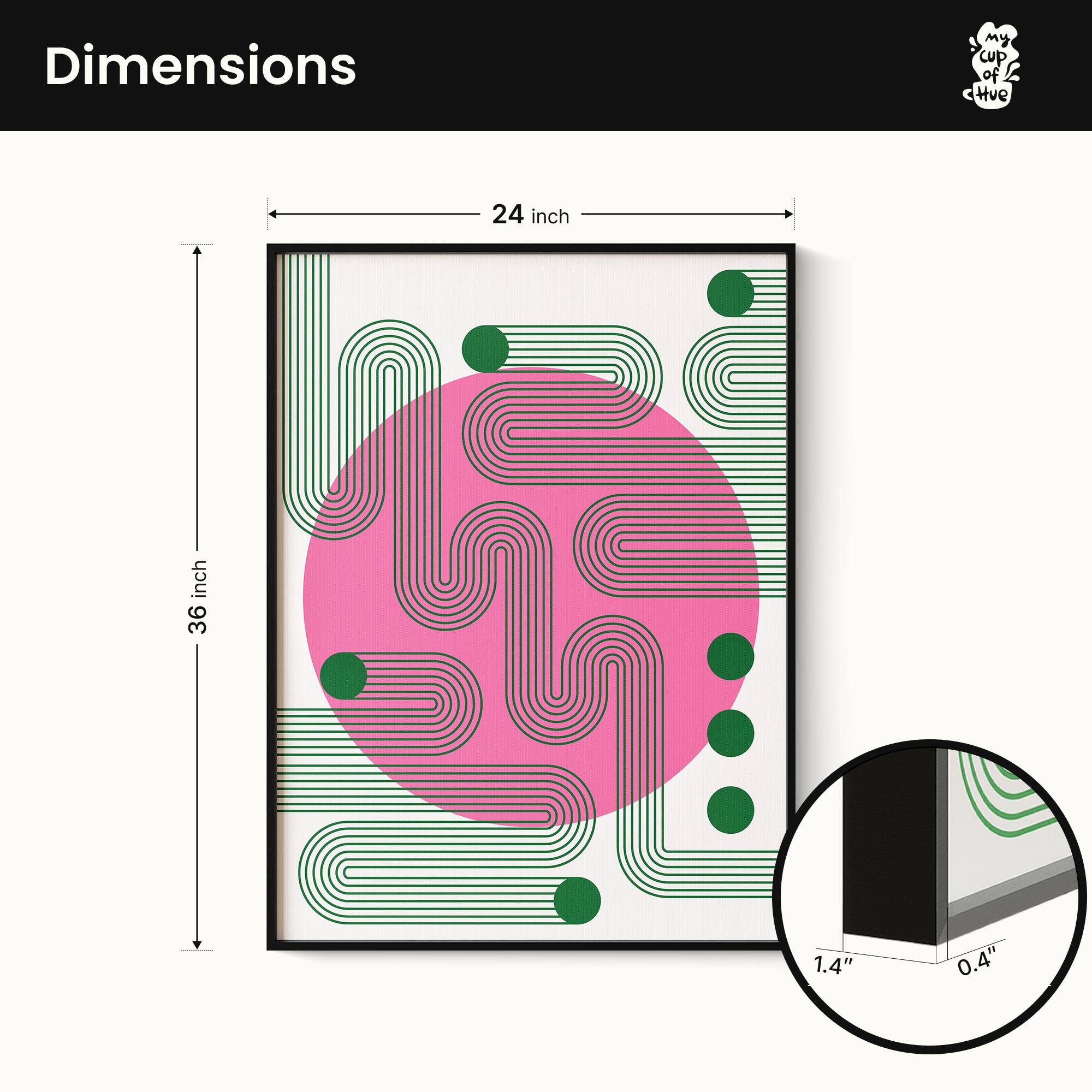 Dimensions  
My Cup of Hue  
24 inch x 36 inch  
1.4" x 0.4"