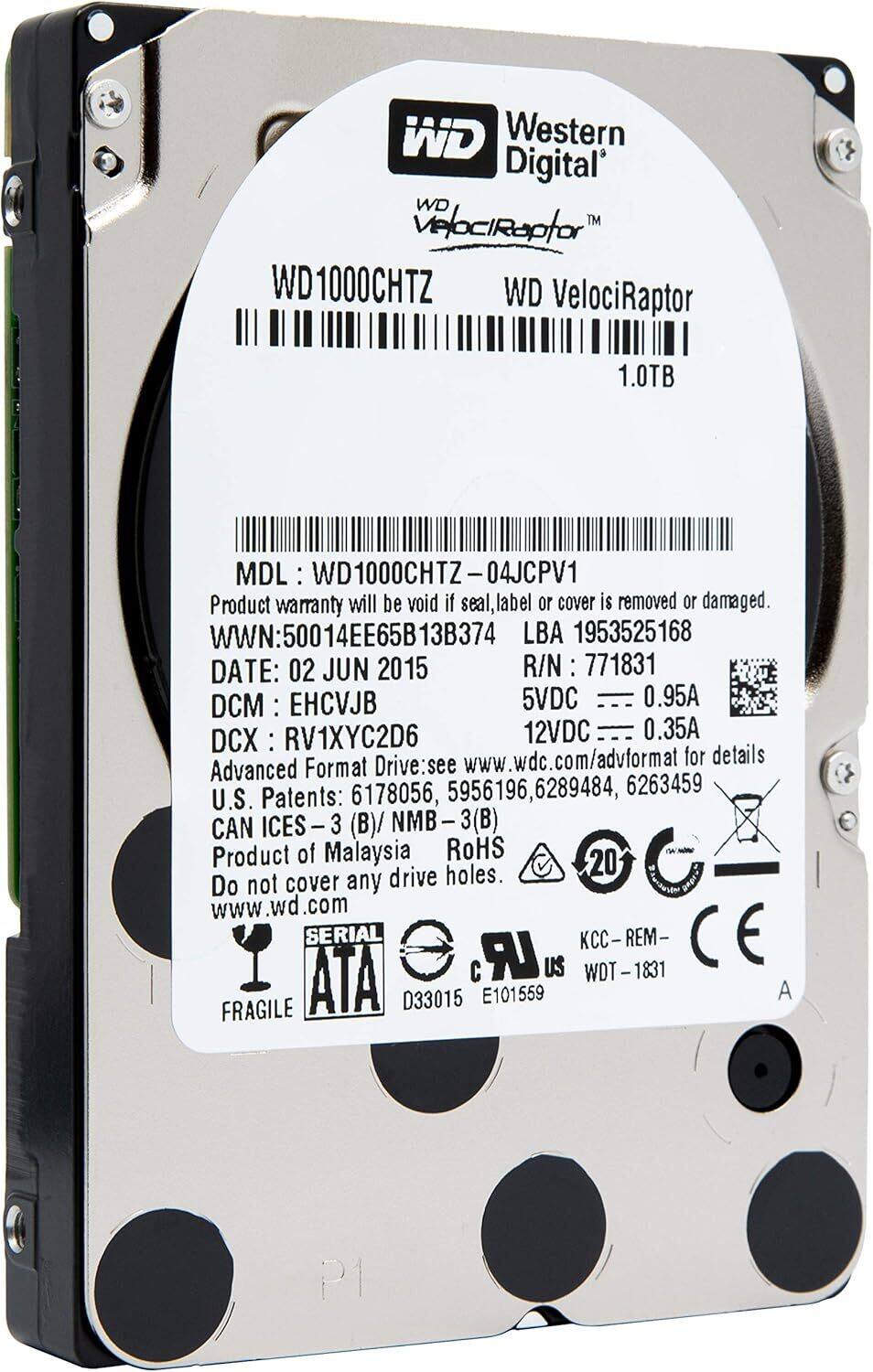 WD Western Digital  
WD VelociRaptor™  
WD1000CHTZ  
WD VelociRaptor 1.0TB  

MDL: WD1000CHTZ - 04JCPV1  
Product warranty will be void if seal, label or cover is removed or damaged.  
WWN: 50014EE65B13B374  
LBA 1953525168  
DATE: 02 JUN 2015  
R/N: 771831  
DCM: EHCVJB  
5VDC 0.95A  
DCX: RV1XYC2D6  
12VDC 0.35A  

Advanced Format Drive: see www.wdc.com/advformat for details  
U.S. Patents: 6178056, 5956196, 6289484, 6263459  
CAN ICES - 3 (B)/ NMB - 3 (B)  
Product of Malaysia  
Do not cover any drive holes.  

FRAGILE  
SERIAL