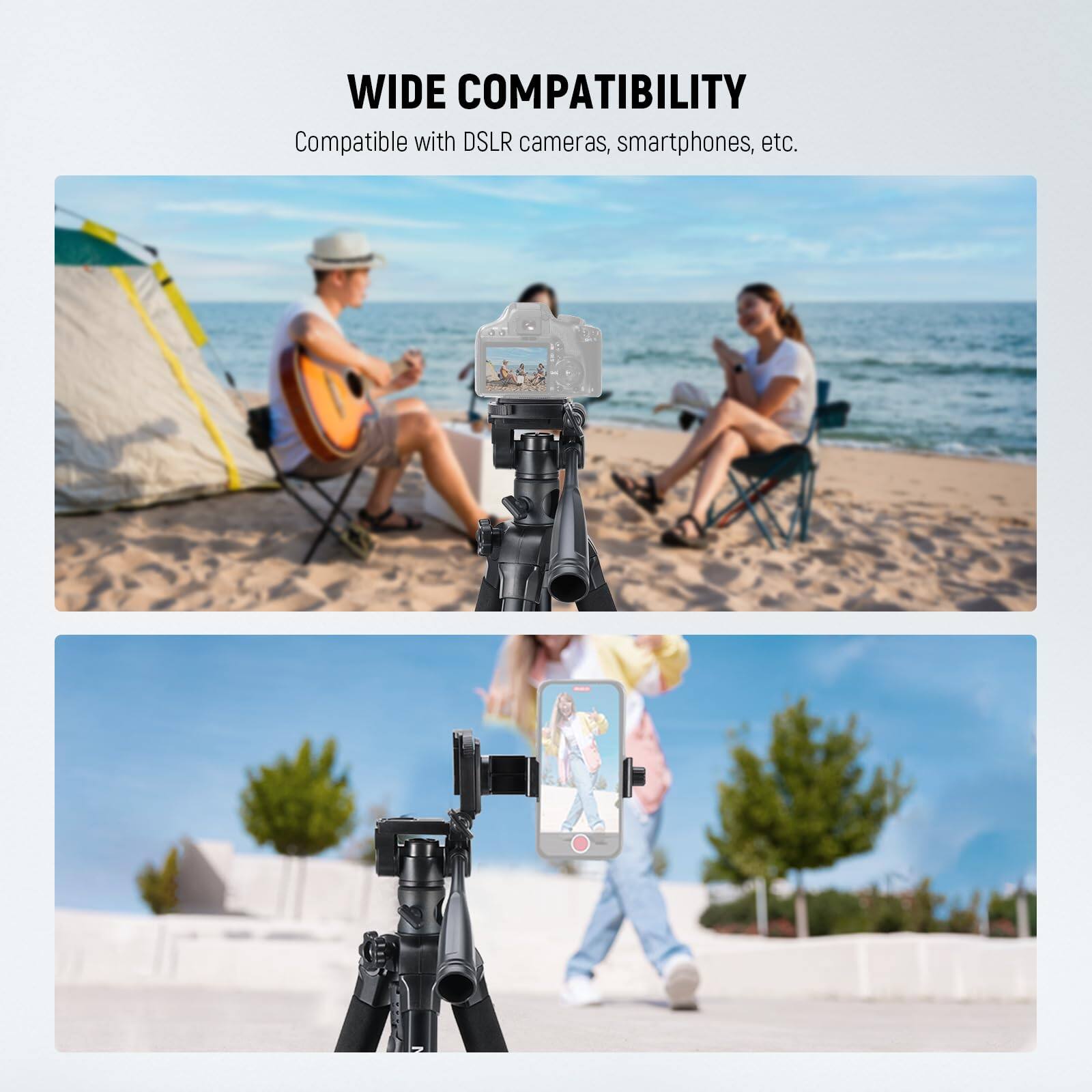 WIDE COMPATIBILITY  
Compatible with DSLR cameras, smartphones, etc.