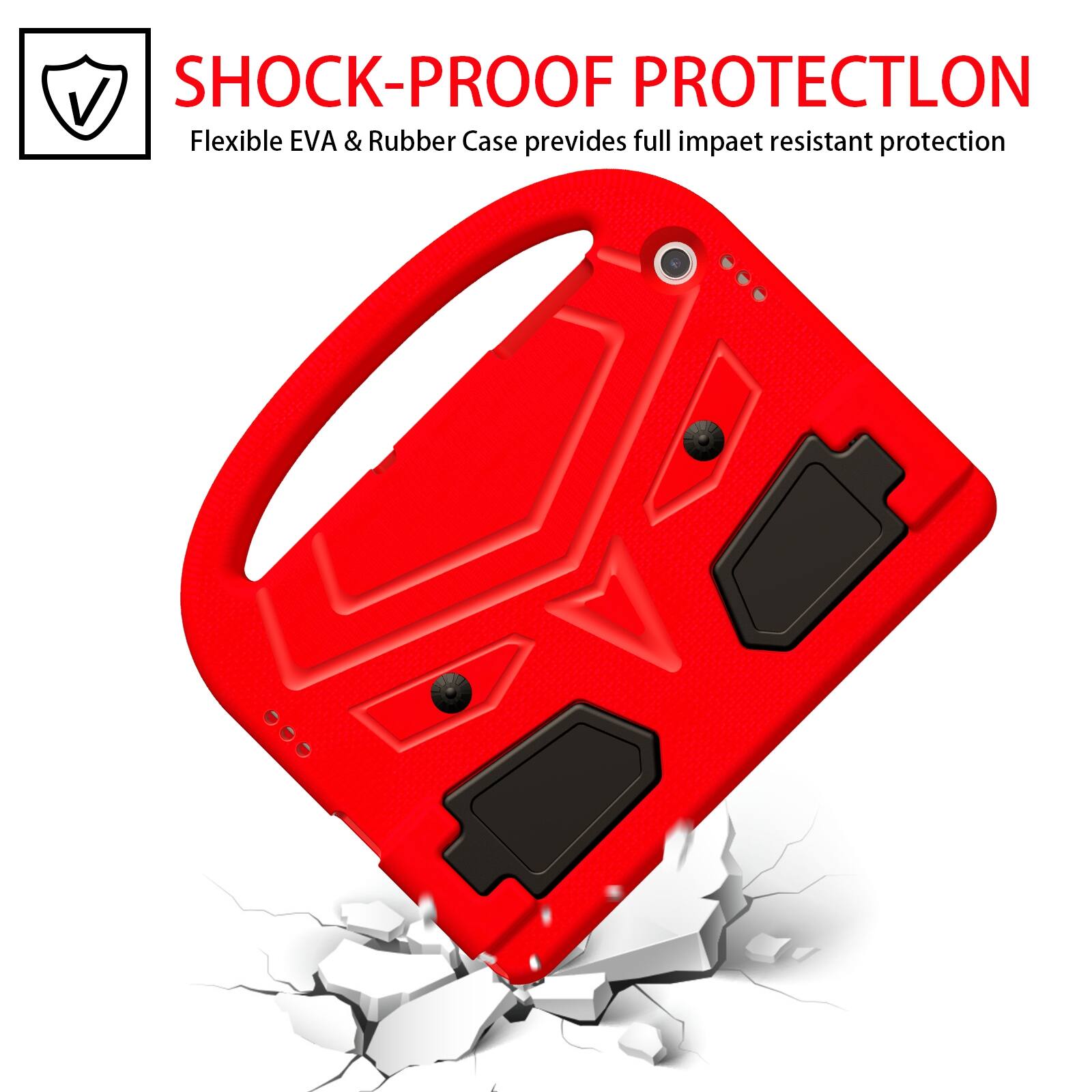 SHOCK-PROOF PROTECTION  
Flexible EVA & Rubber Case provides full impact resistant protection