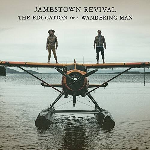 Jamestown Revival - The Education Of A Wandering Man   - COMPACT DISCS [CD] price history on PriceWatchPro