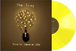 The Fray - How To Save A Life - Yellow Colored Vinyl - VINYL LP