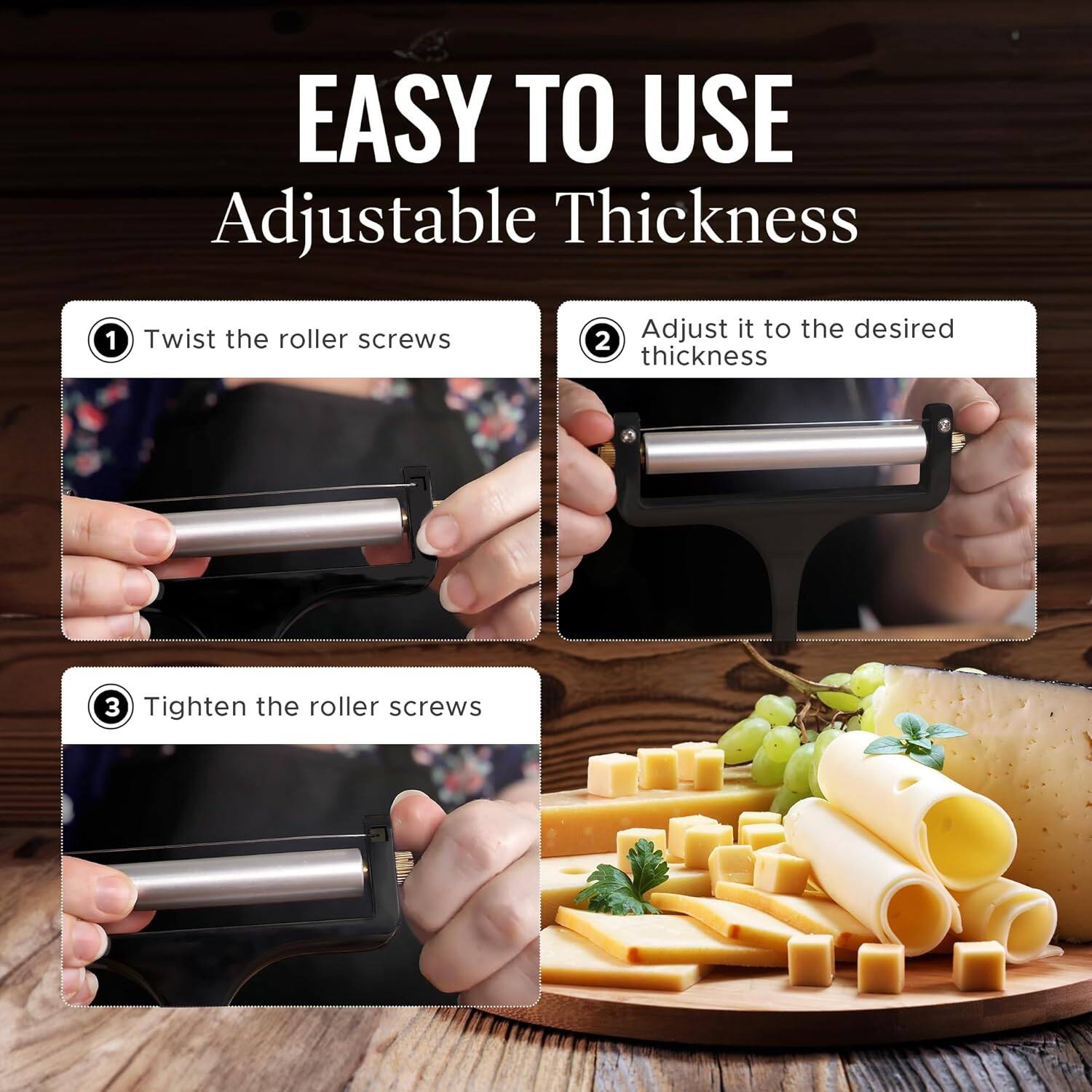EASY TO USE
Adjustable Thickness
1. Twist the roller screws
2. Adjust it to the desired thickness
3. Tighten the roller screws