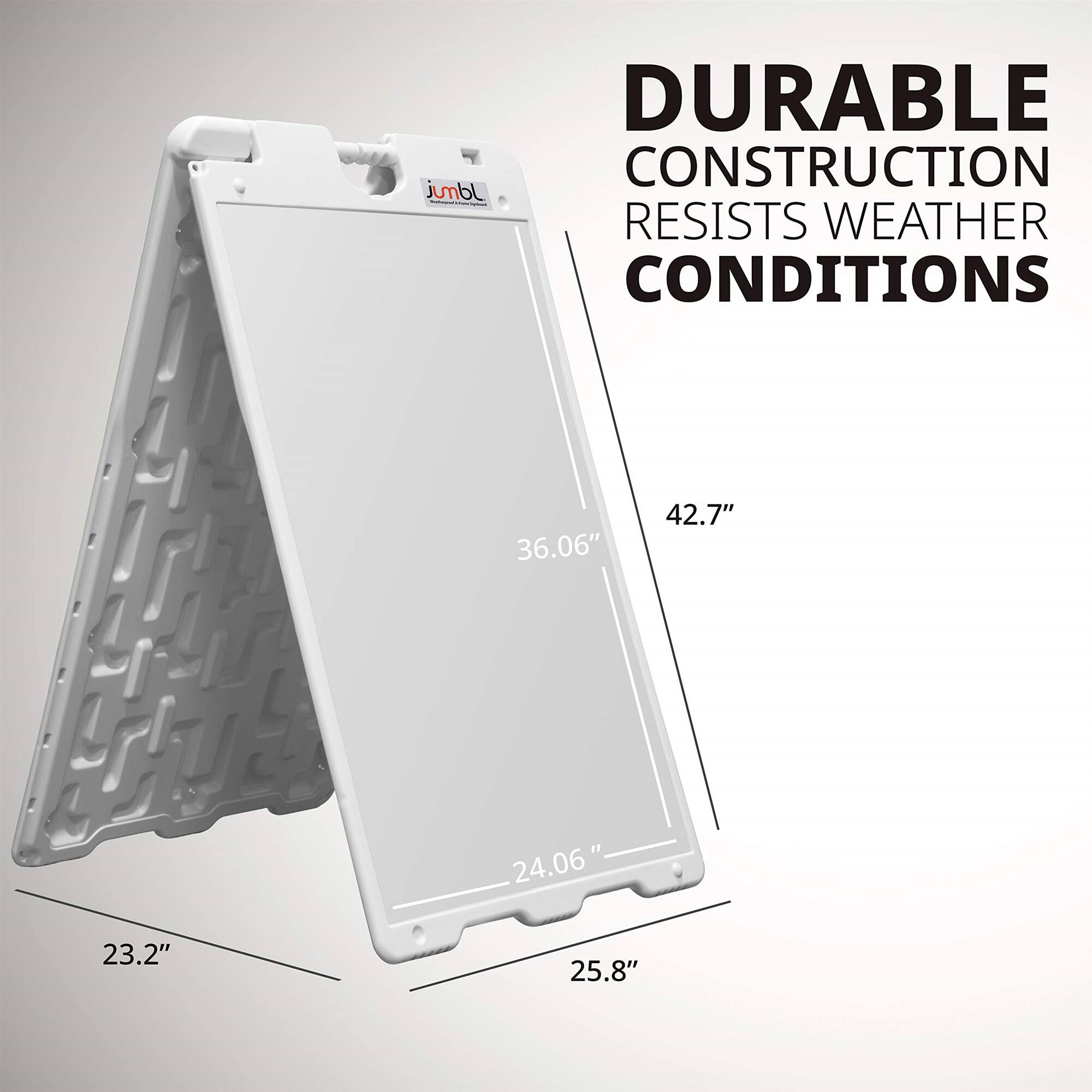 DURABLE CONSTRUCTION  
RESISTS WEATHER CONDITIONS  

36.06"  
42.7"  
24.06"  
23.2"  
25.8"