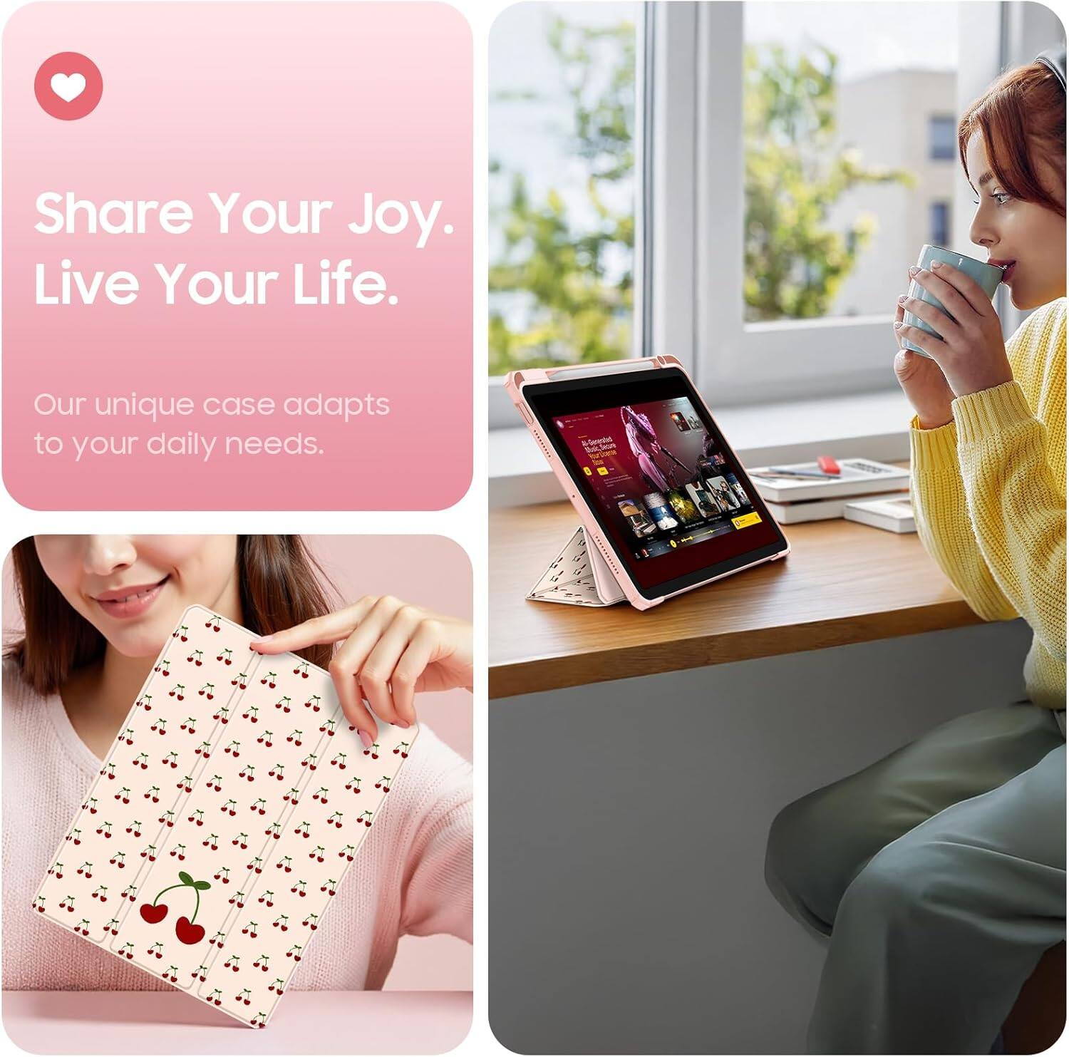 Share Your Joy. Live Your Life.

Our unique case adapts to your daily needs.