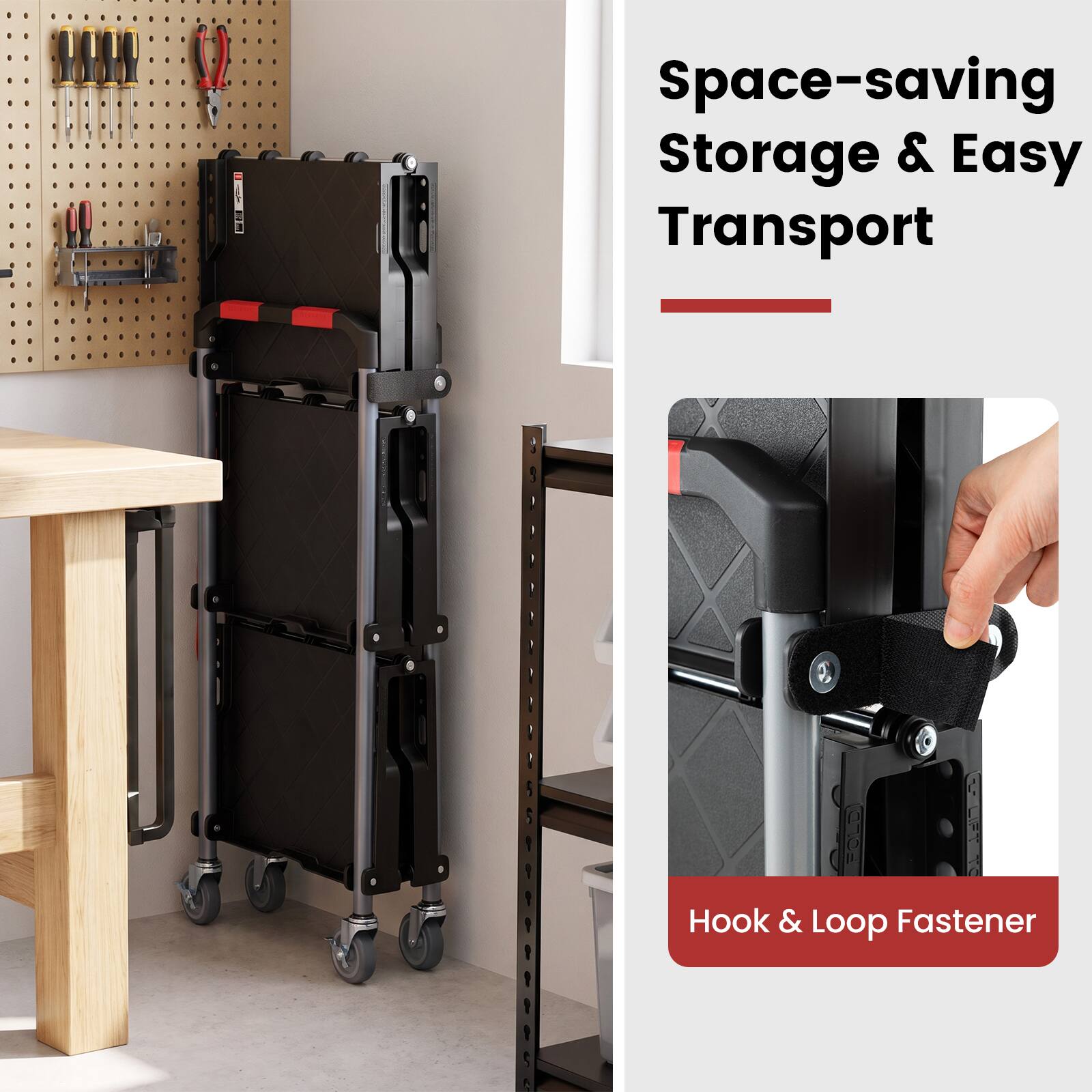 Space-saving Storage & Easy Transport

Hook & Loop Fastener