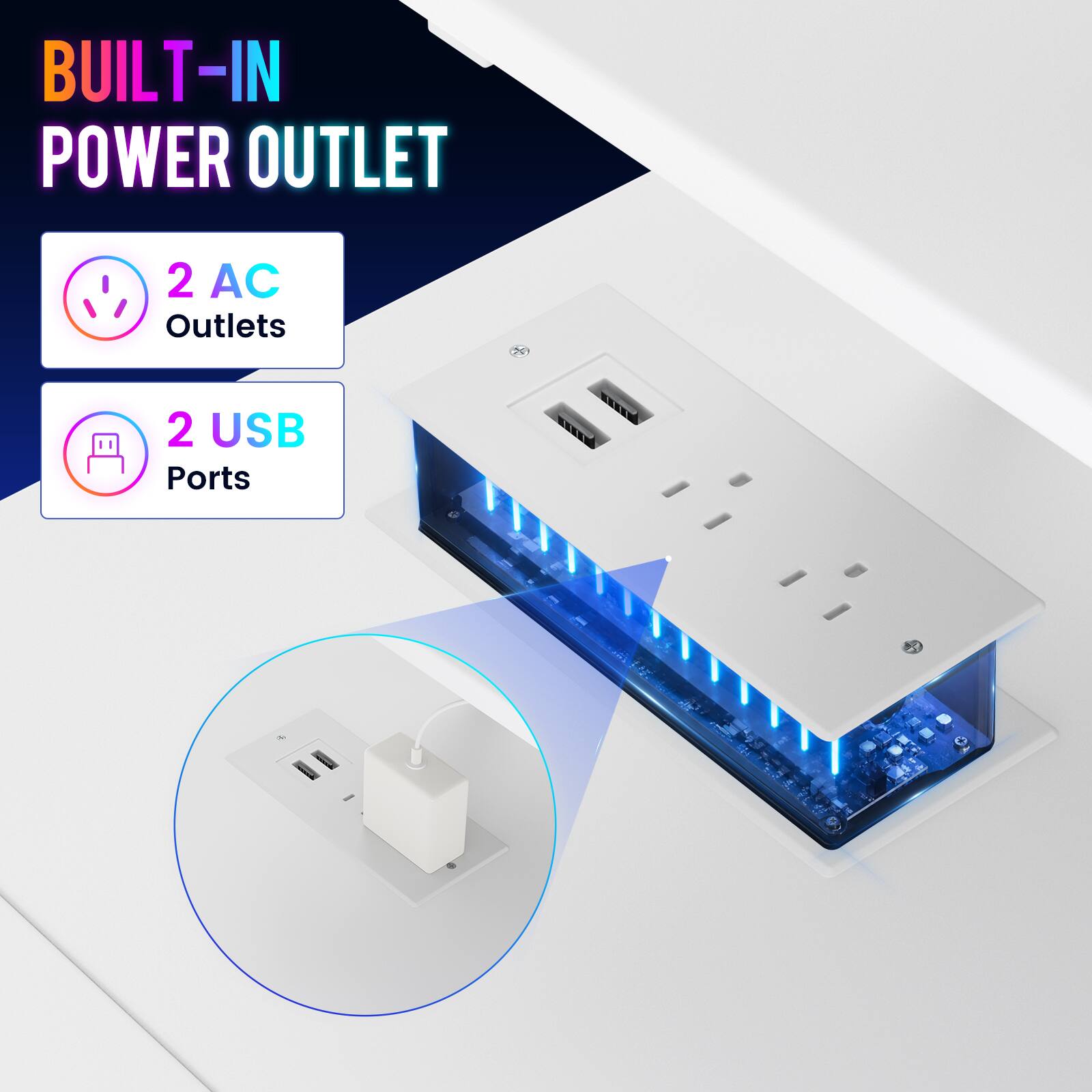 BUILT-IN POWER OUTLET

2 AC Outlets

2 USB Ports