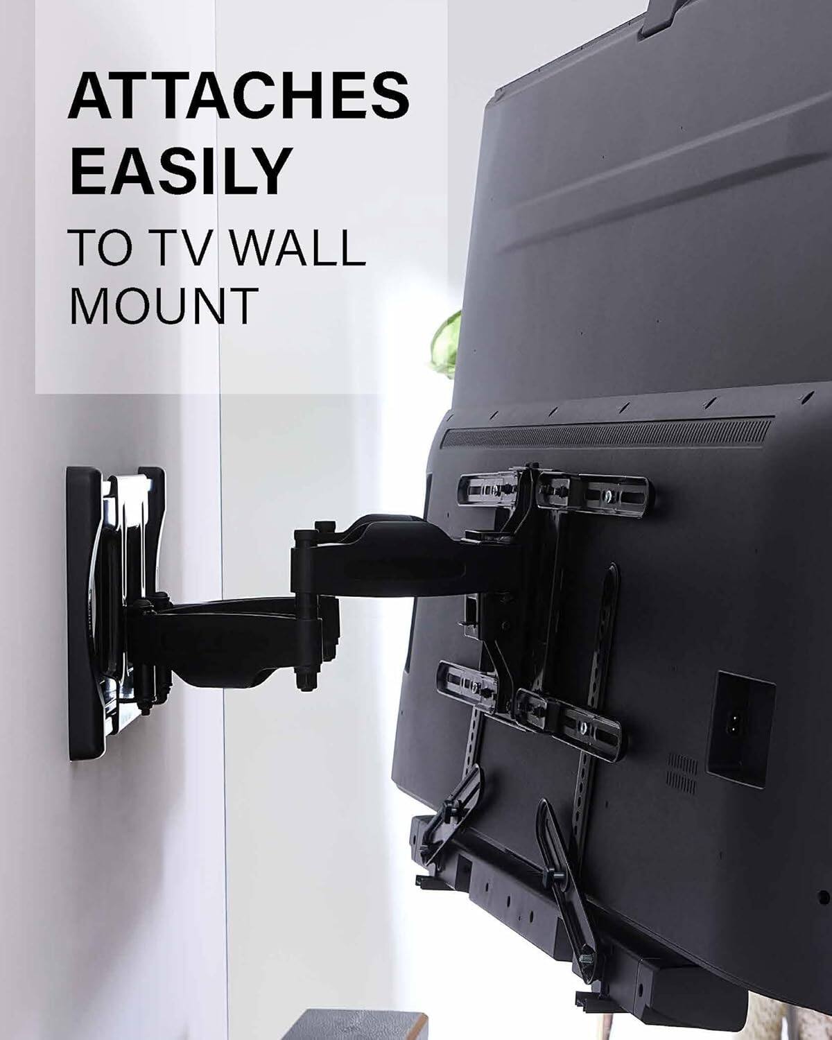 ATTACHES EASILY TO TV WALL MOUNT