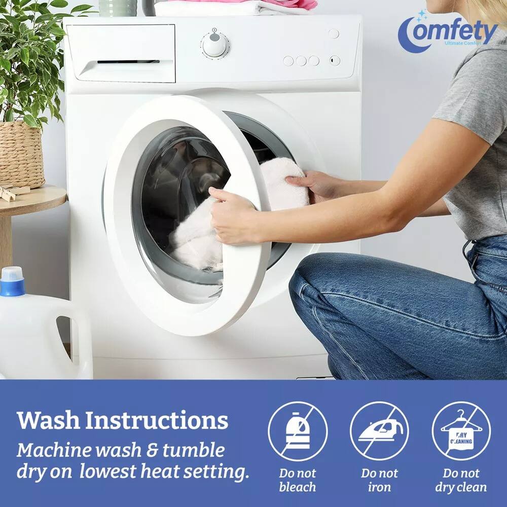 omfety Ultimate Comfort

Wash Instructions
Machine wash & tumble dry on lowest heat setting.

Do not bleach
Do not iron
Do not dry clean