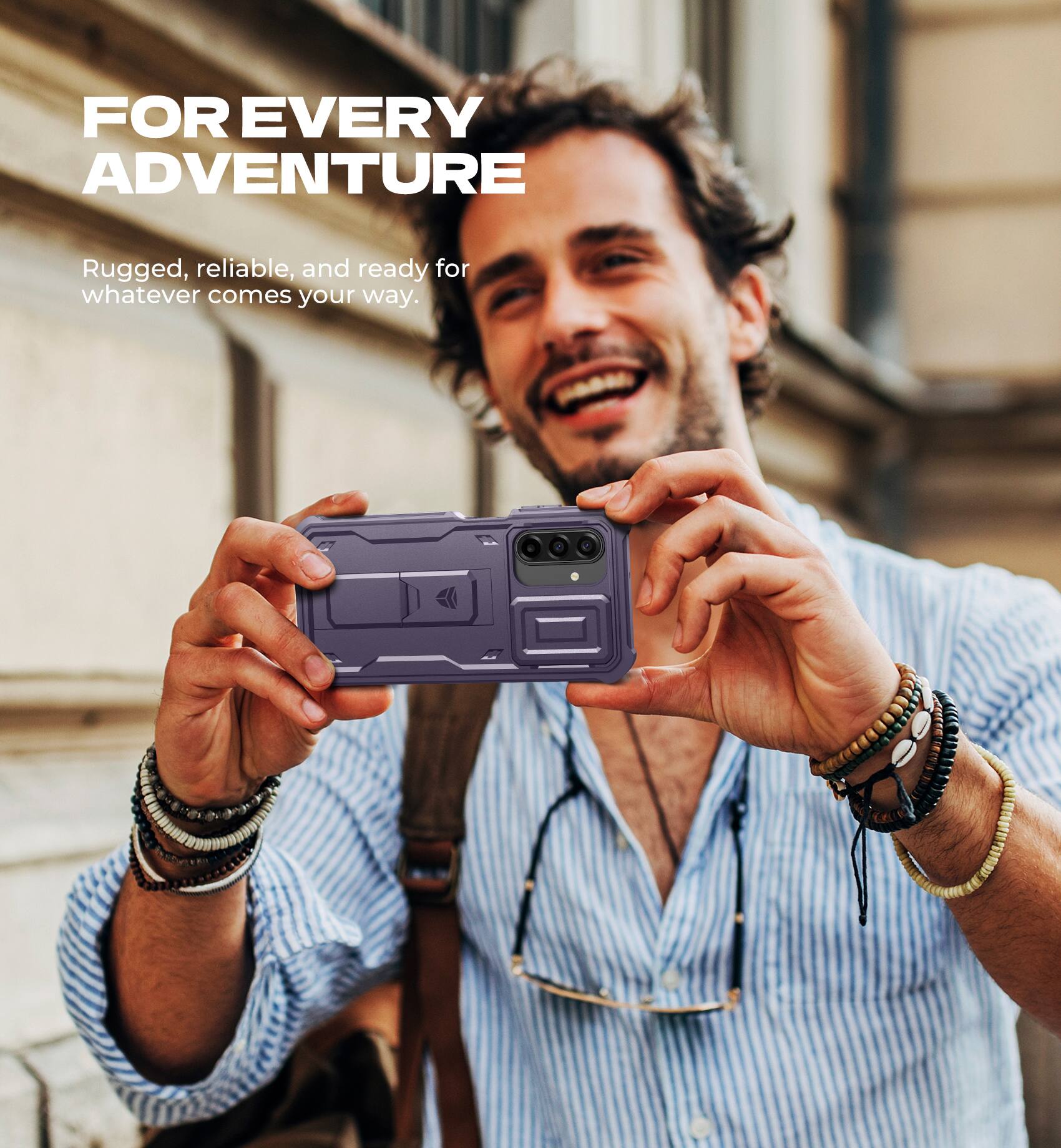 FOR EVERY ADVENTURE

Rugged, reliable, and ready for whatever comes your way.