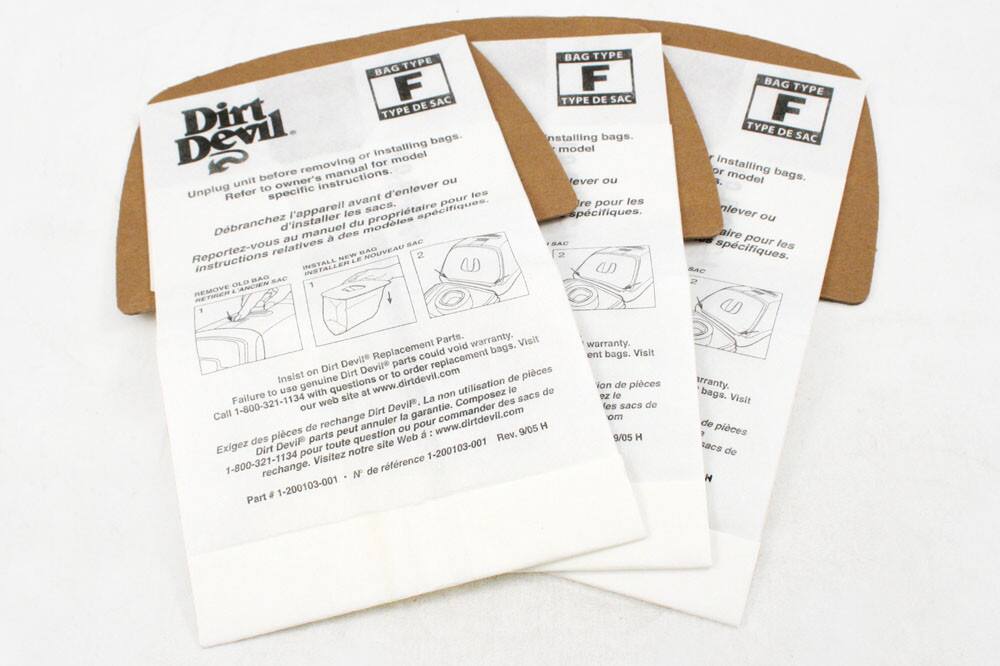 **Dirt Devil**

**BAG TYPE F**  
**TYPE DE SAC**

Unplug unit before removing or installing bags. Refer to owner's manual for specific instructions.  
Débranchez l'appareil avant d'enlever ou d'installer les sacs. Reportez-vous au manuel du propriétaire pour les instructions relatives.

**REMOVE OLD BAG**  
**RETIRER L'ANCIEN SAC**

**INSTALL NEW BAG**  
**INSTALLER LE NOUVEAU SAC**

1. Remove old bag.
2. Install new bag.

Insist on Dirt Devil Replacement Parts. Failure to use with our genuine parts could void warranty.  
Exigez des pièces de rechange Dirt Devil. L'utilisation de pièces de rechange non authentiques peut annuler la garantie.

Call 1-800-321-1134 or visit www.dirtdevil.com for questions or to order replacement bags.  
Composez le 1-800-321-1134 ou visitez notre site Web : www.dirtdevil.com pour toute question ou commande de sacs de rechange.

Part # 1-200103-001