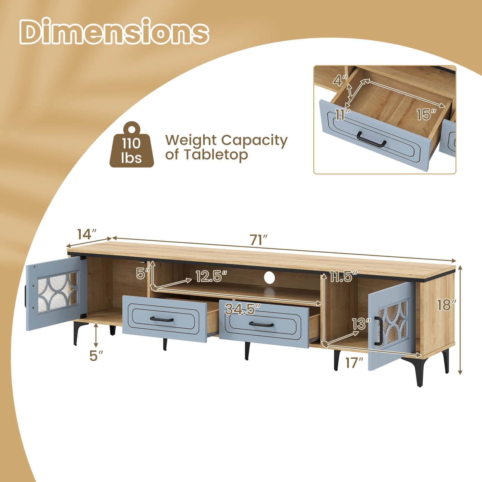 Dimensions  
Weight Capacity of Tabletop: 110 lbs  

- Length: 71"  
- Width: 14"  
- Height: 34.5"  
- Drawer 1: 12.5" (W) x 5" (H)  
- Drawer 2: 18" (W) x 11.5" (H)  
- Drawer 3: 15" (W) x 4" (H)  
- Legs: 5" (H)  
- Overall Height: 17"