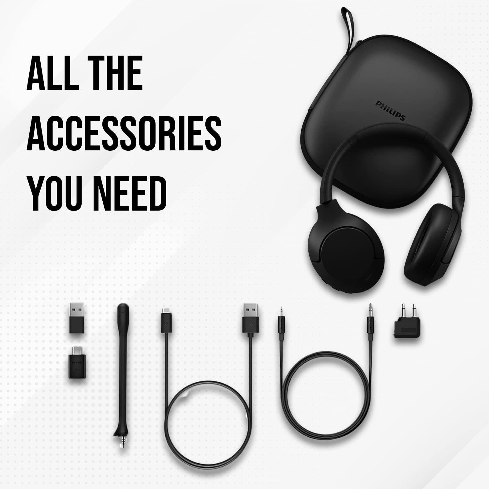 ALL THE ACCESSORIES YOU NEED