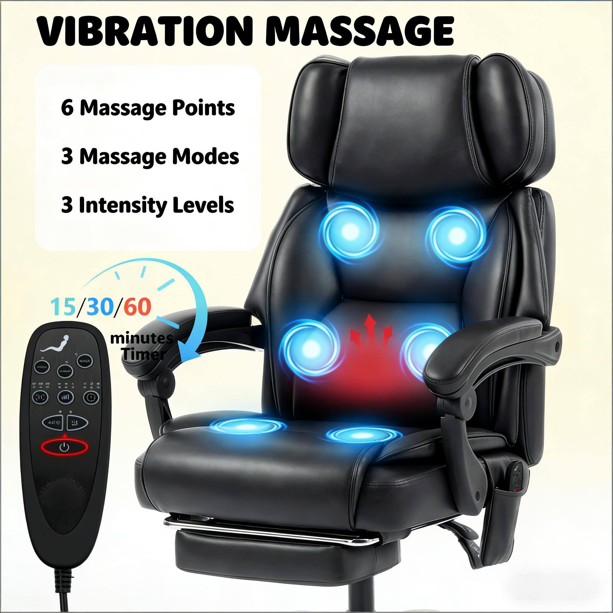 Vibration Massage  
6 Massage Points  
3 Massage Modes  
3 Intensity Levels  
15/30/60 minutes Timer