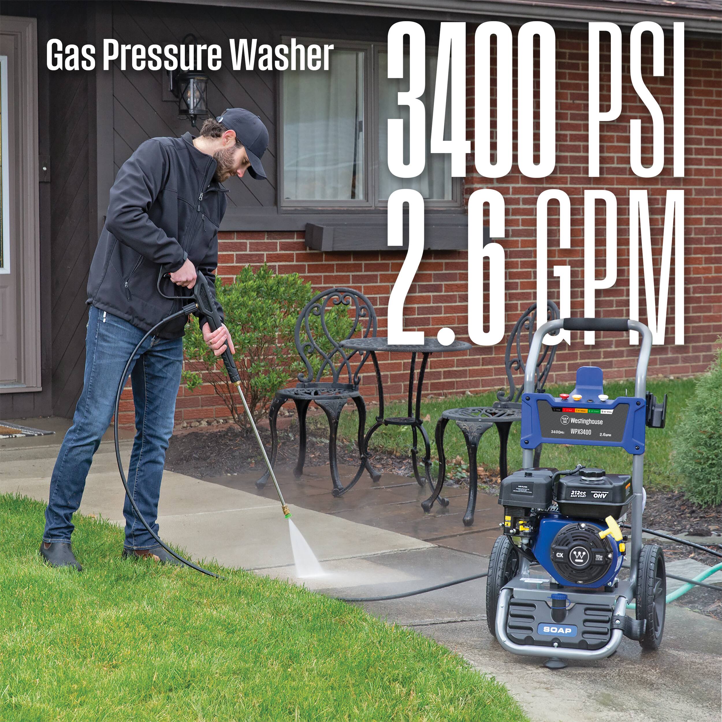 Gas Pressure Washer  
3400 PSI  
2.6 GPM  

Westinghouse  
WXSEND D1R1E  

Westinghouse WP3400  
2.6 GPM  
3400 PSI