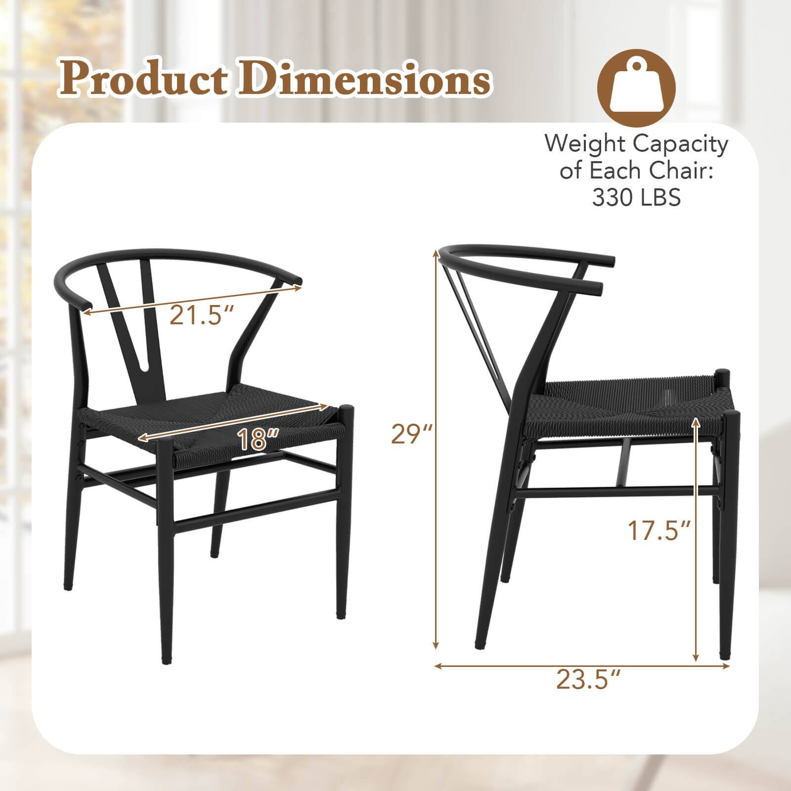 Product Dimensions

Weight Capacity of Each Chair: 330 LBS

- Width: 21.5"
- Depth: 18"
- Height: 29"
- Seat Height: 17.5"
- Overall Width: 23.5"