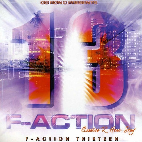 O.G. Ron C. - F-Action 13   - COMPACT DISCS [CD]