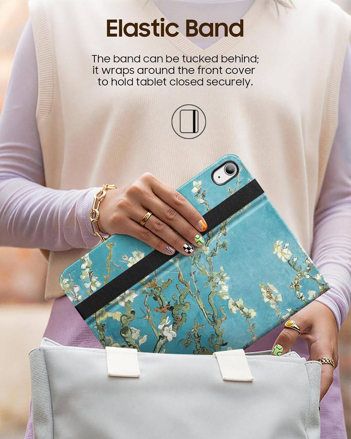 Elastic Band  
The band can be tucked behind; it wraps around the front cover to hold tablet closed securely.