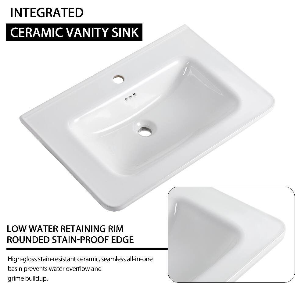 INTEGRATED  
CERAMIC VANITY SINK  

LOW WATER RETAINING RIM  
ROUNDED STAIN-PROOF EDGE  

High-gloss stain-resistant ceramic, seamless all-in-one basin prevents water overflow and grime buildup.