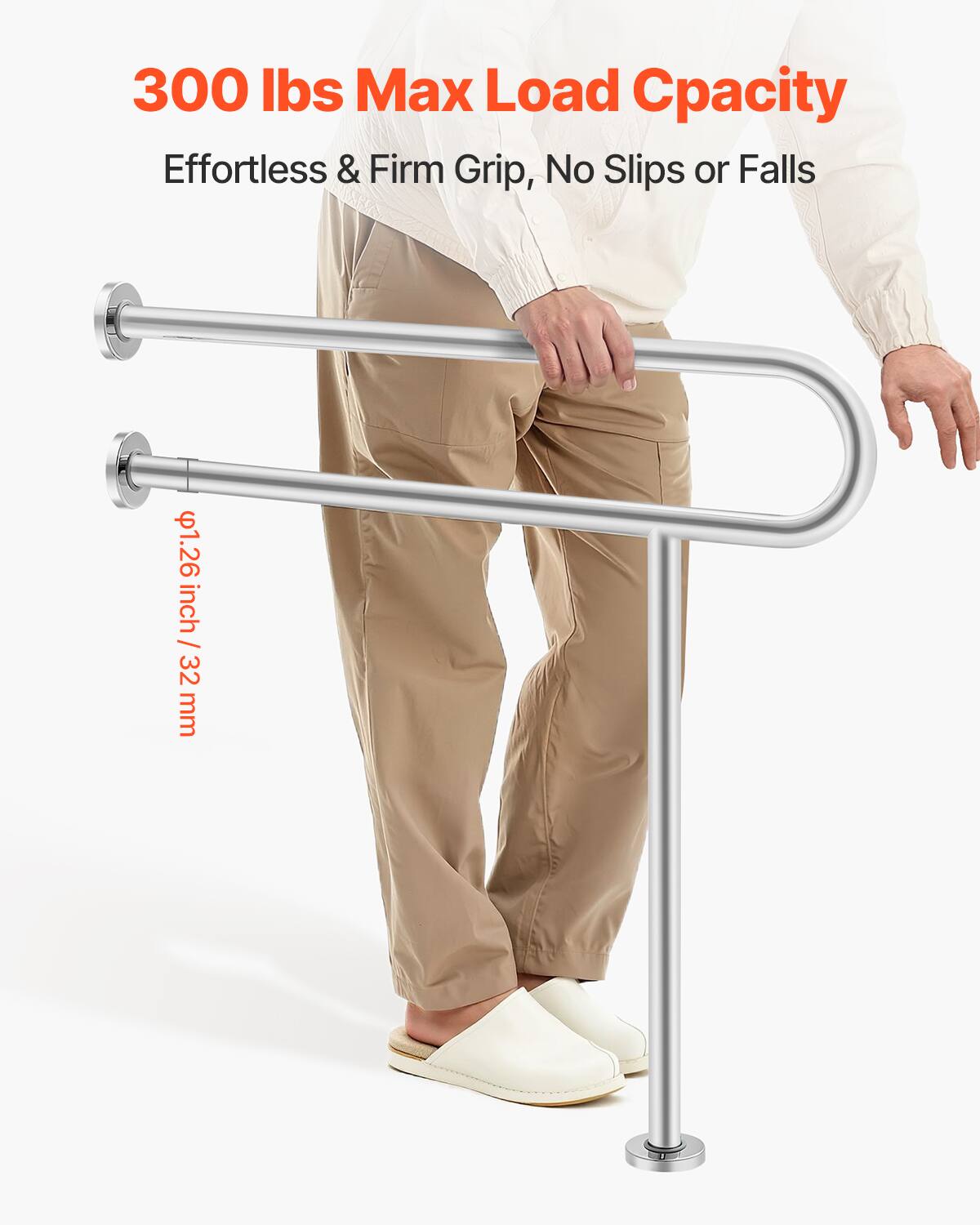 300 lbs Max Load Capacity  
Effortless & Firm Grip, No Slips or Falls  

Ø1.26 inch / 32 mm