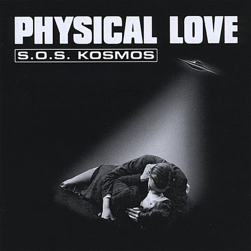 Physical Love - S.O.S. Kosmos  - COMPACT DISCS