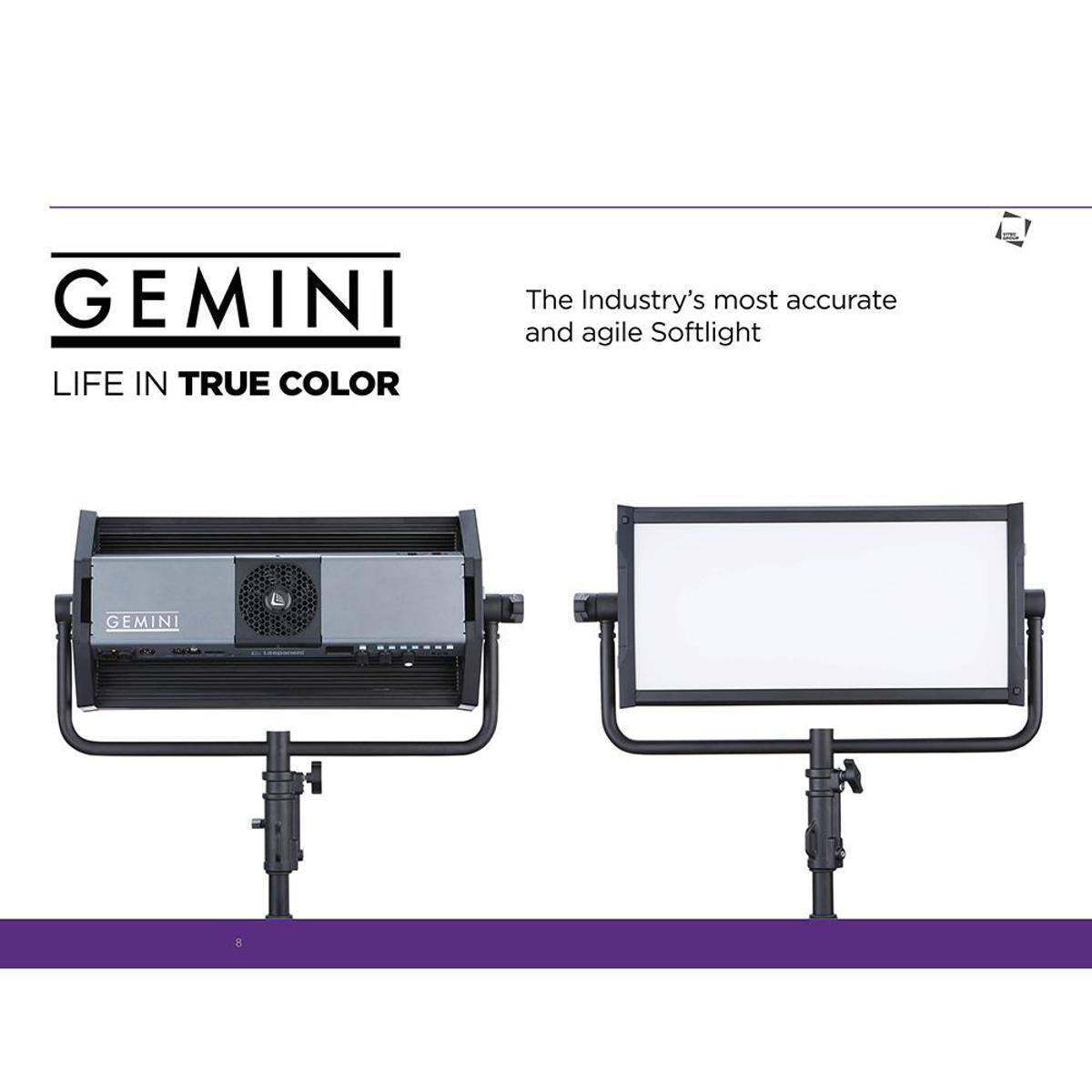 GEMINI  
LIFE IN TRUE COLOR  

The Industry's most accurate and agile Softlight