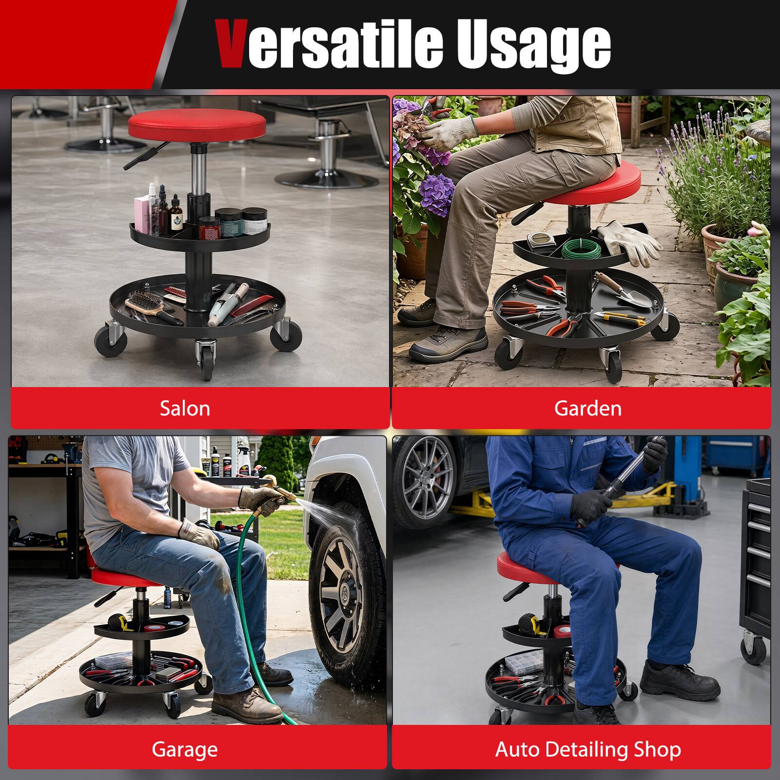 Versatile Usage

Salon  
Garden  
Garage  
Auto Detailing Shop
