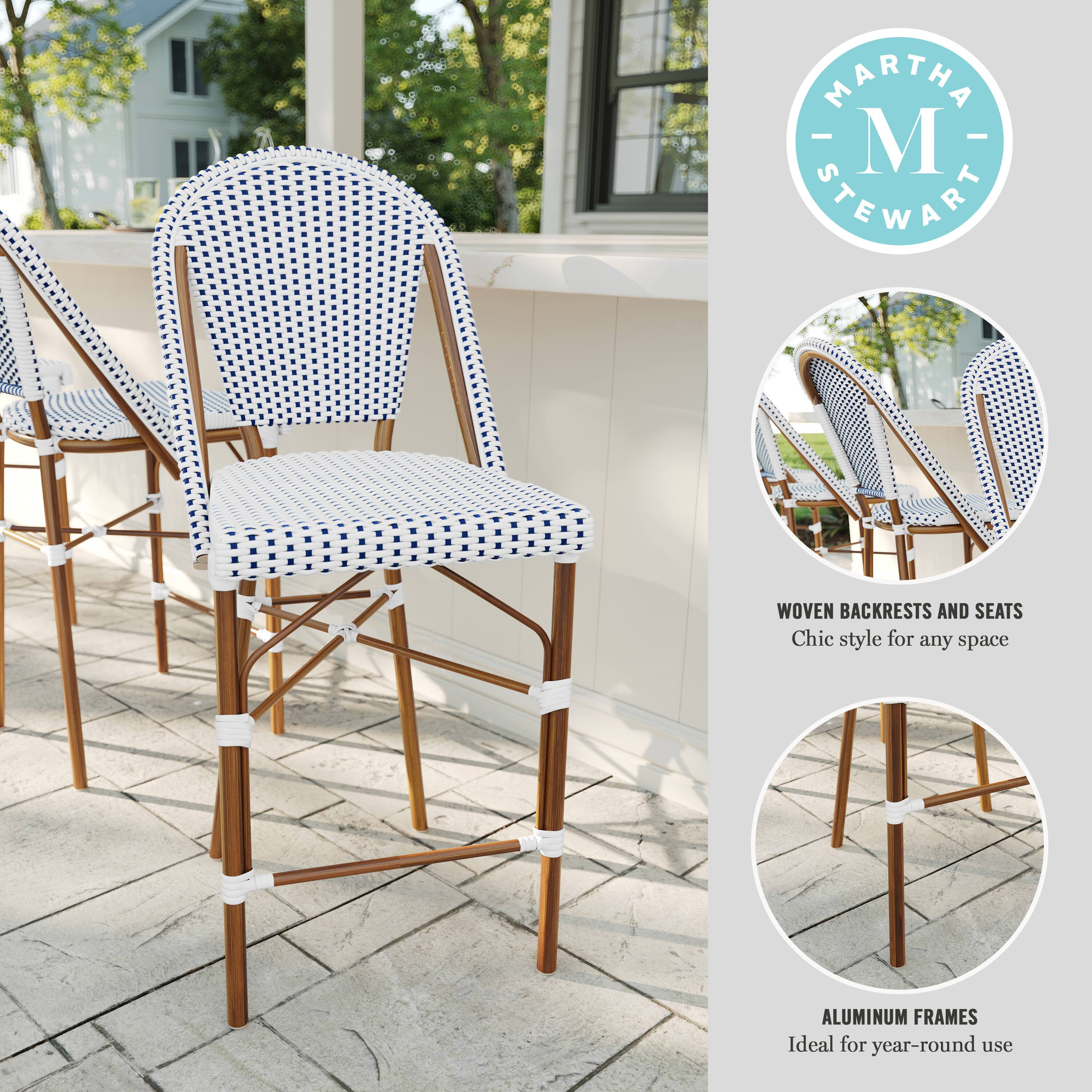 MARTHA STEWART WOVEN BACKRESTS AND SEATS Chic style for any space ALUMINUM FRAMES Ideal for year-round use