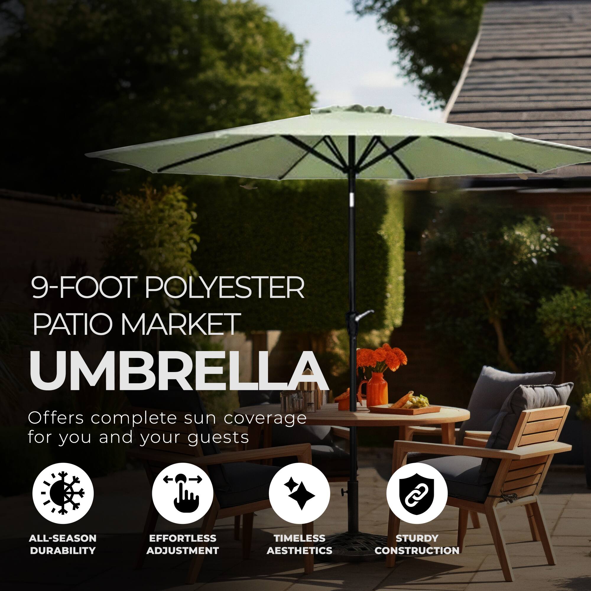 9-FOOT POLYESTER PATIO MARKET UMBRELLA

Offers complete sun coverage for you and your guests

- ALL-SEASON DURABILITY
- EFFORTLESS ADJUSTMENT
- TIMELESS AESTHETICS
- STURDY CONSTRUCTION