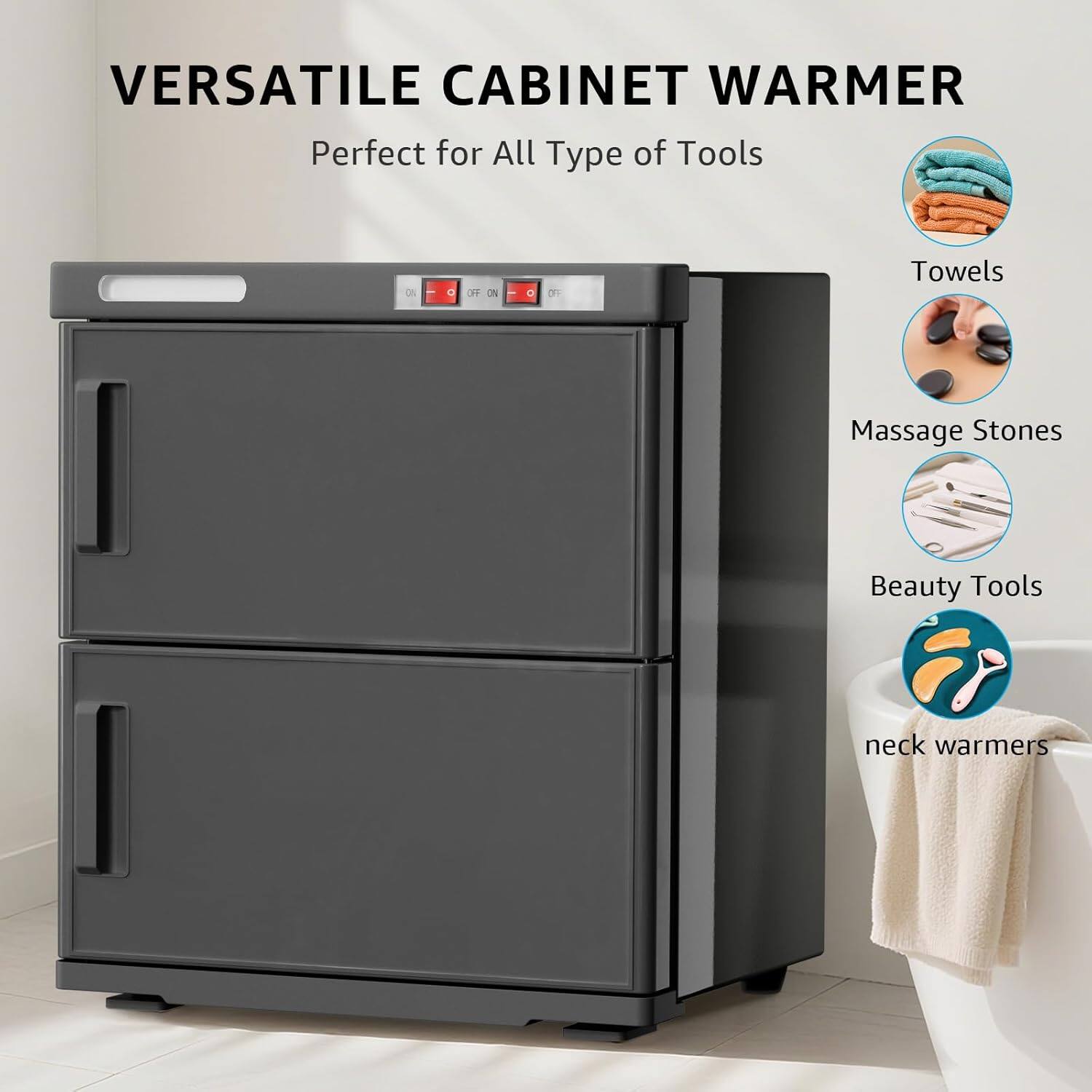 VERSATILE CABINET WARMER  
Perfect for All Type of Tools  

- Towels  
- Massage Stones  
- Beauty Tools  
- Neck Warmers