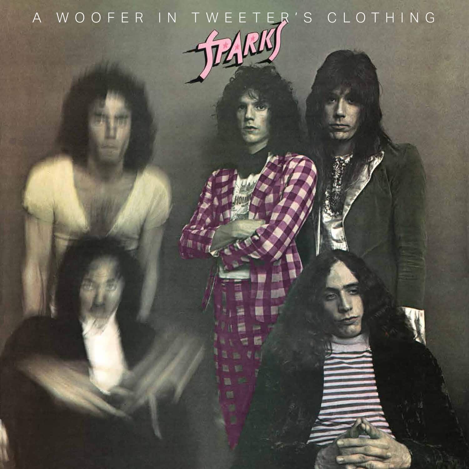 Sparks - A Woofer In Tweeter's Clothing - VINYL LP