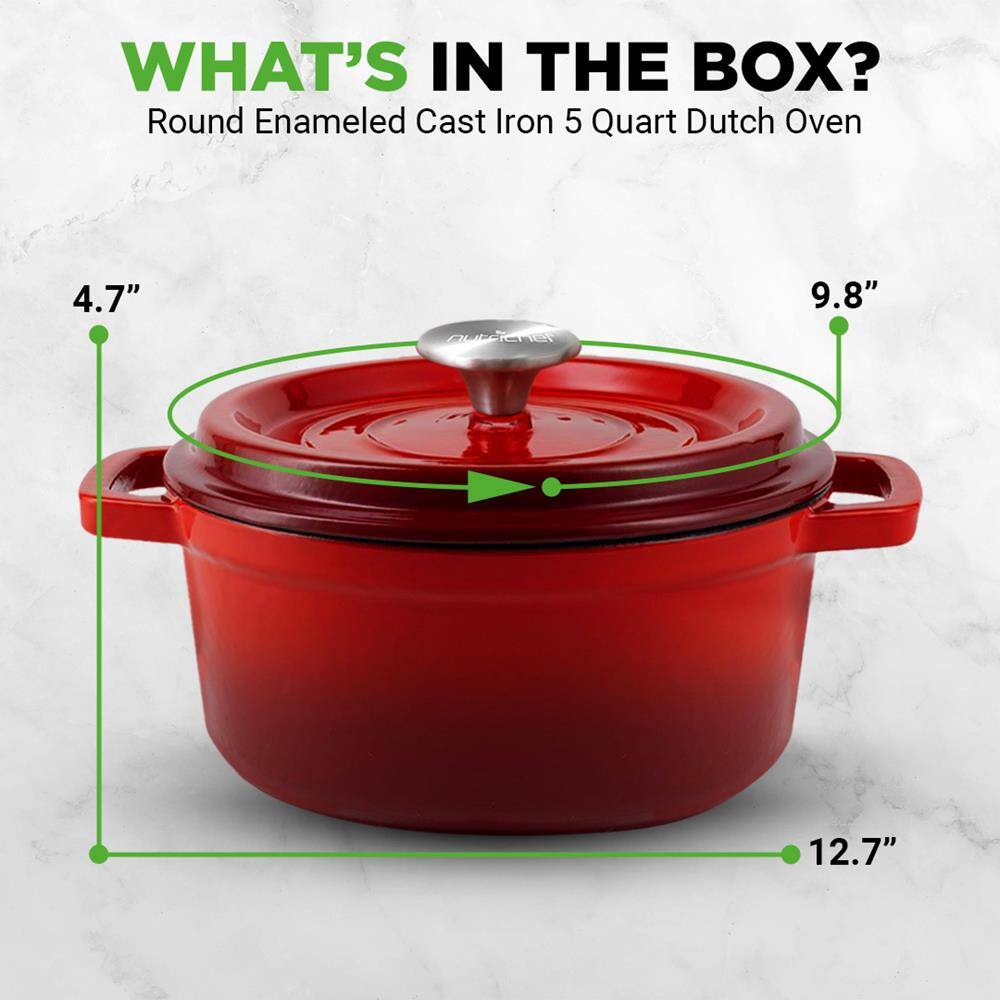 WHAT'S IN THE BOX?  
Round Enameled Cast Iron 5 Quart Dutch Oven  
4.7"  
9.8"  
12.7"